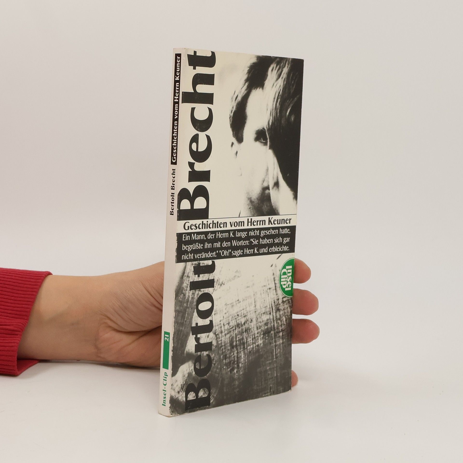 Bertolt Brecht Insel Clips, Nr. 21, Geschichten vom Herrn Keuner
