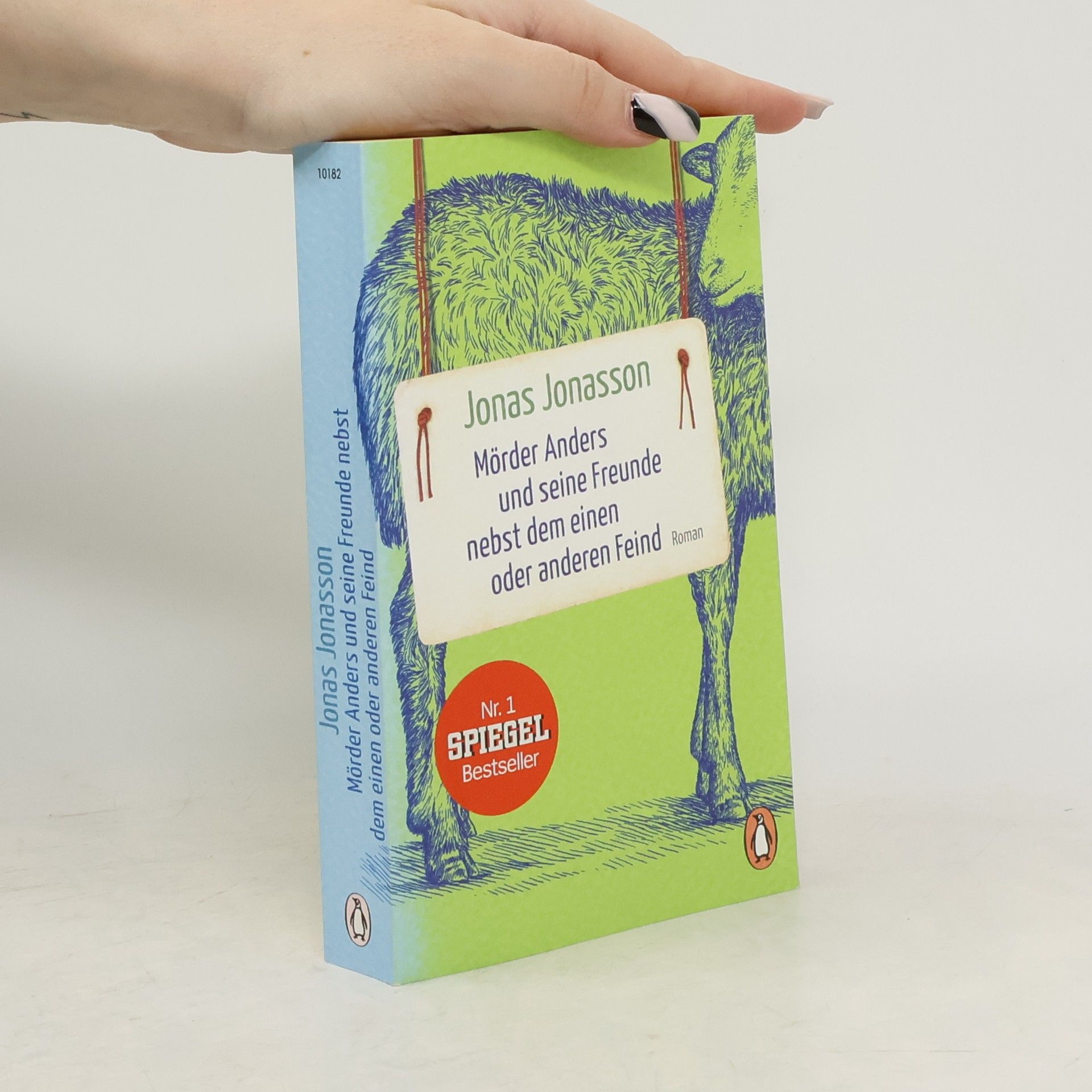 Jonas Jonasson Mörder Anders und seine Freunde nebst dem einen oder anderen Feind