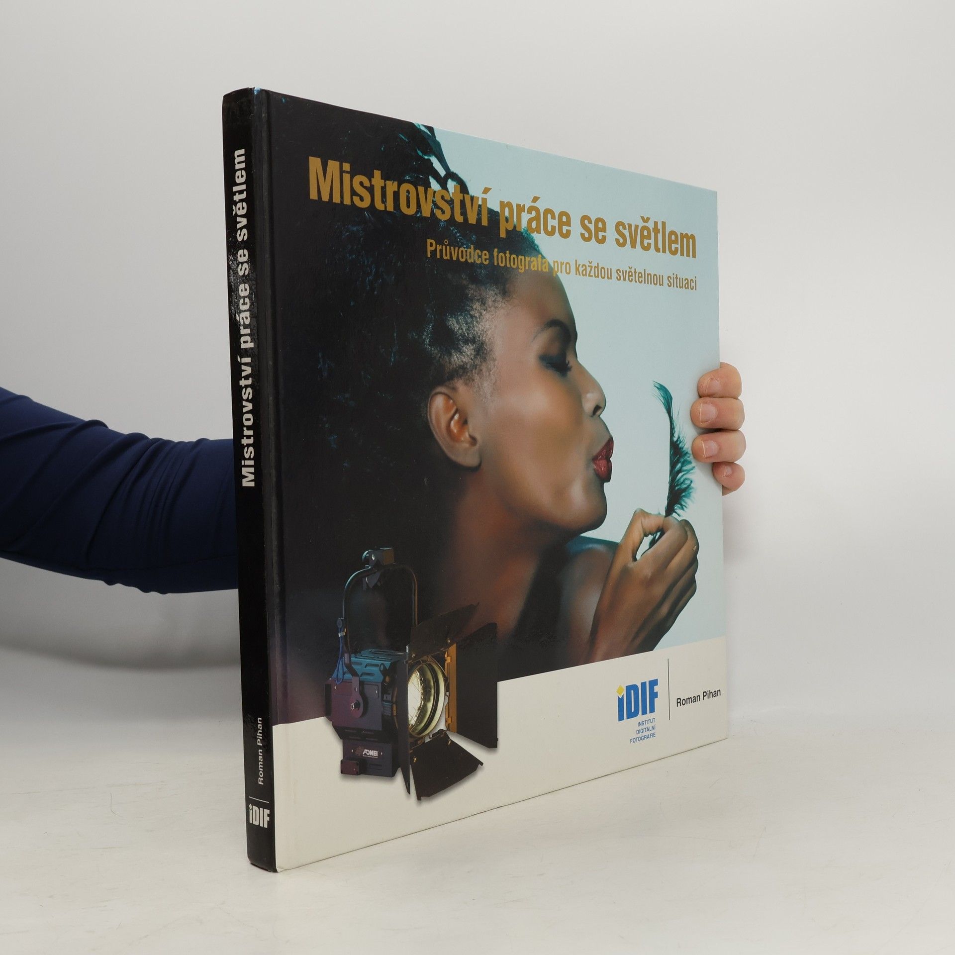 Roman Pihan Mistrovství práce se světlem