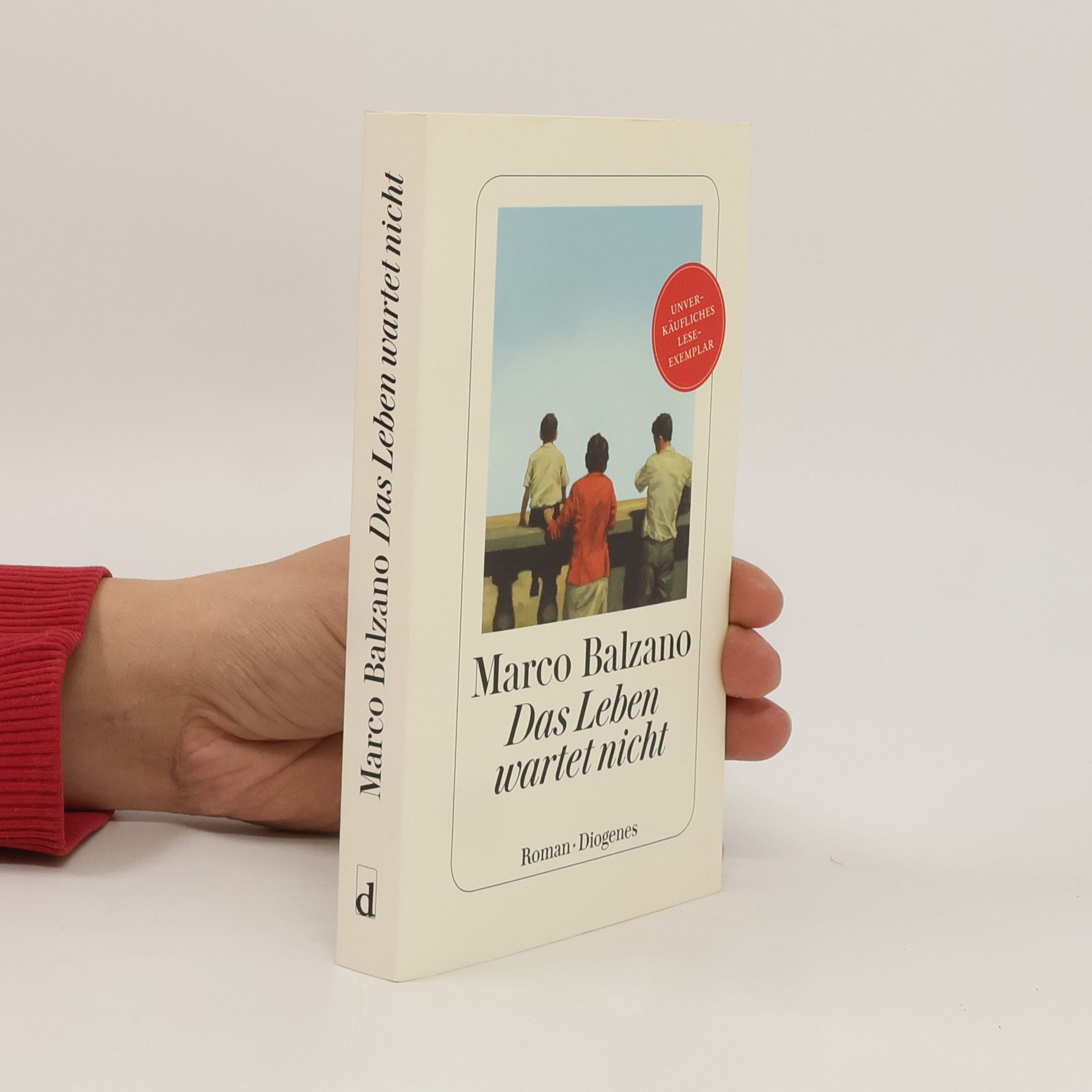 Marco Balzano Das Leben wartet nicht