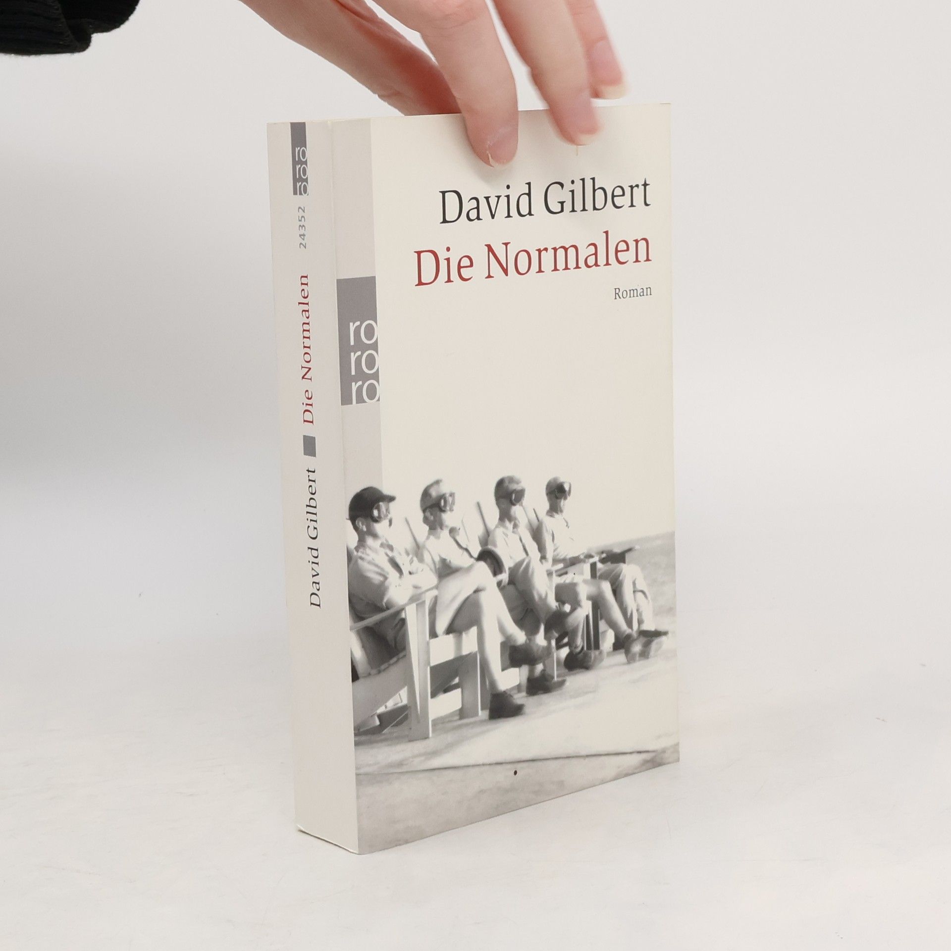 David Gilbert Die Normalen