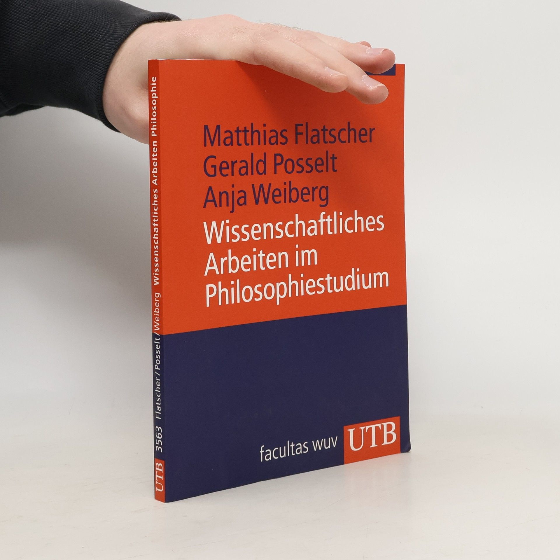 Matthias Flatscher Wissenschaftliches Arbeiten im Philosophiestudium