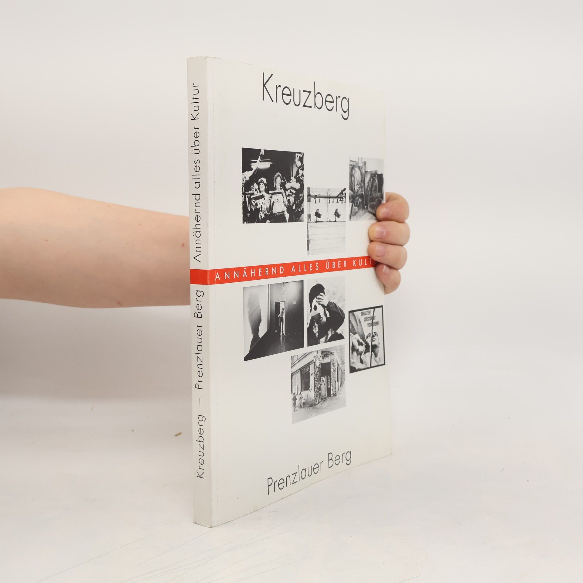 Autores varios Kreuzberg, Prenzlauer Berg