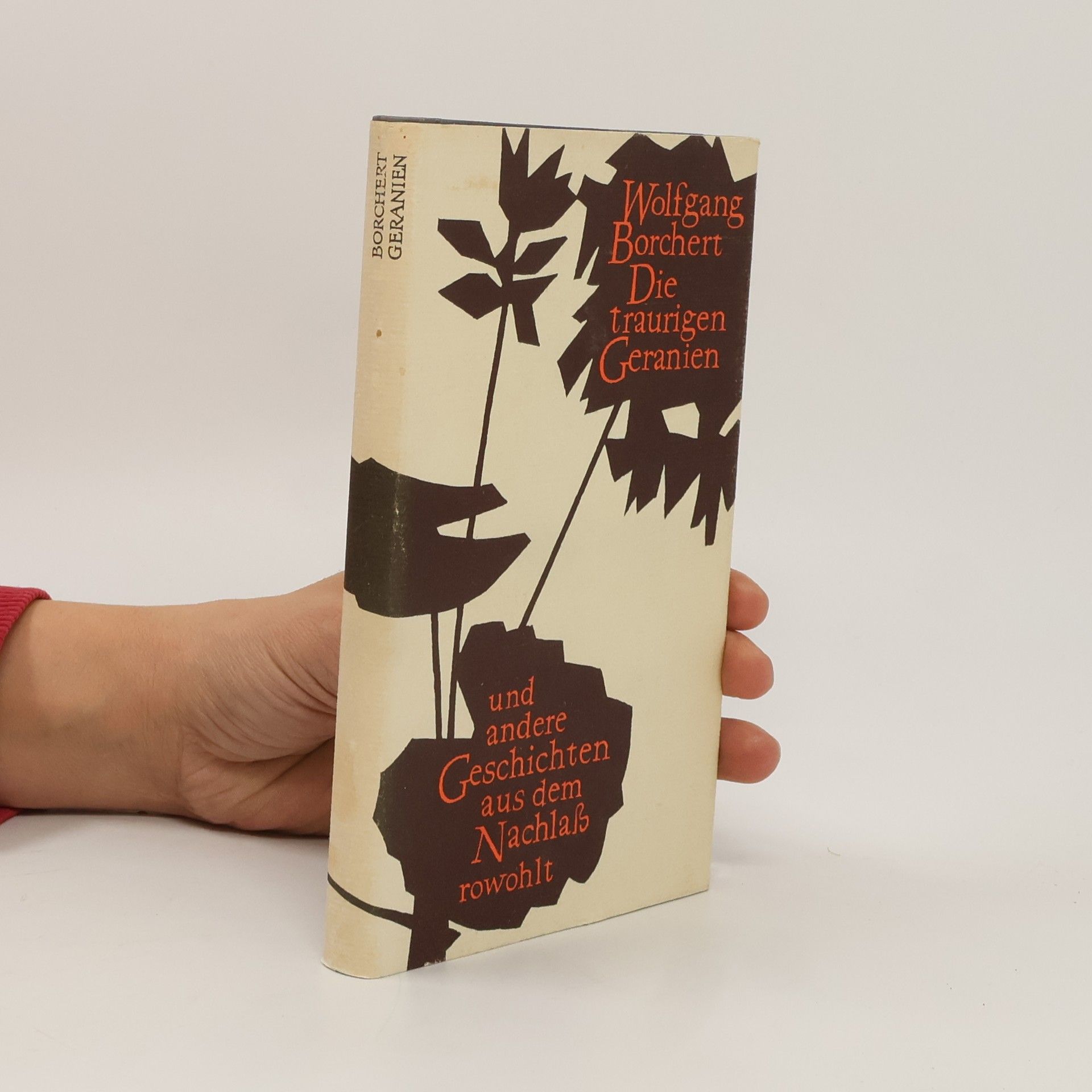 Die traurigen Geranien und andere Geschichten aus dem Nachlass