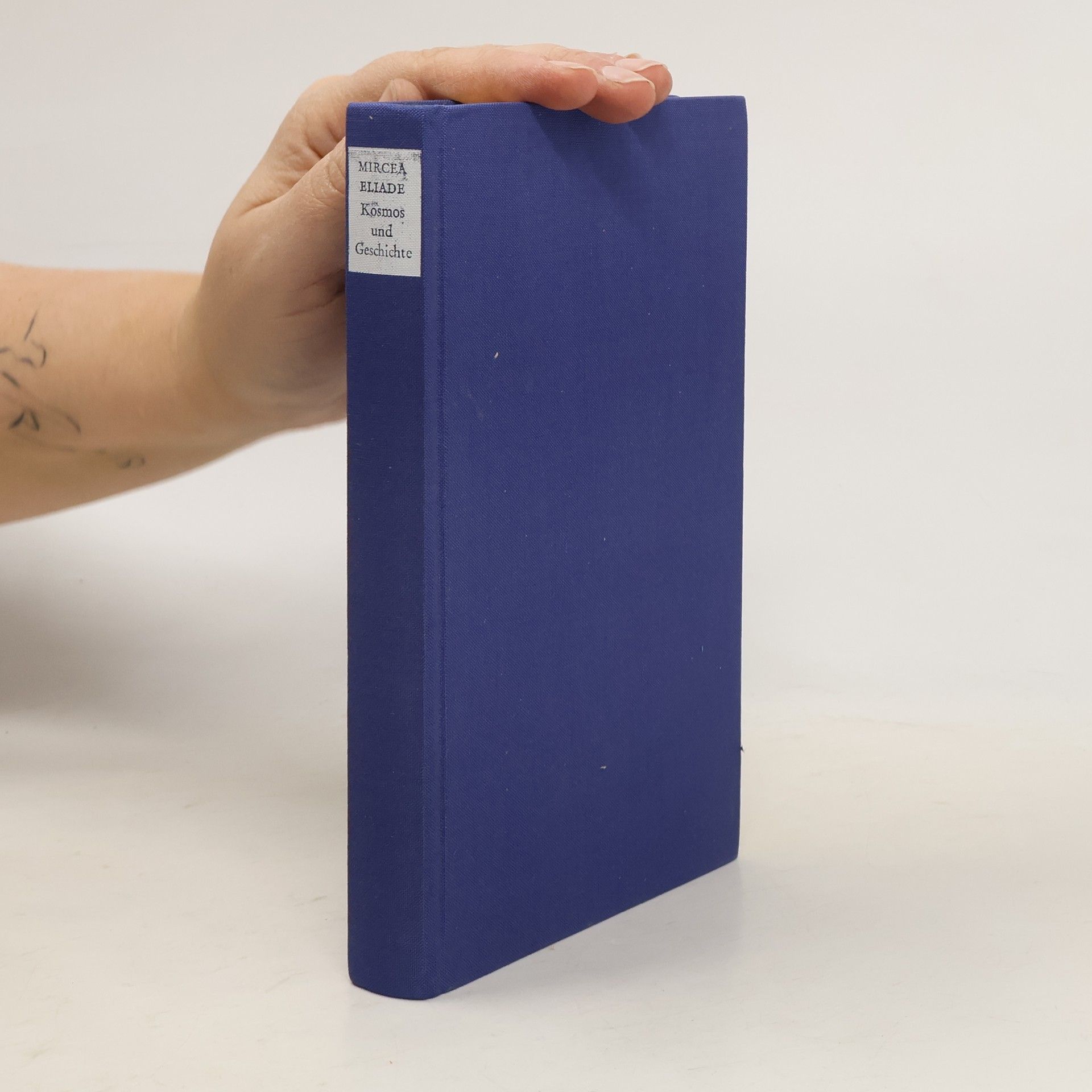 Mircea Eliade Kosmos und Geschichte