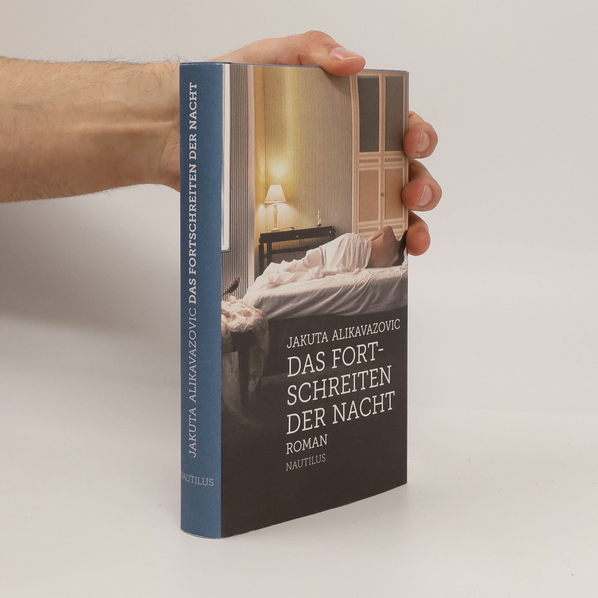 Jakuta Alikavazovic Das Fortschreiten der Nacht