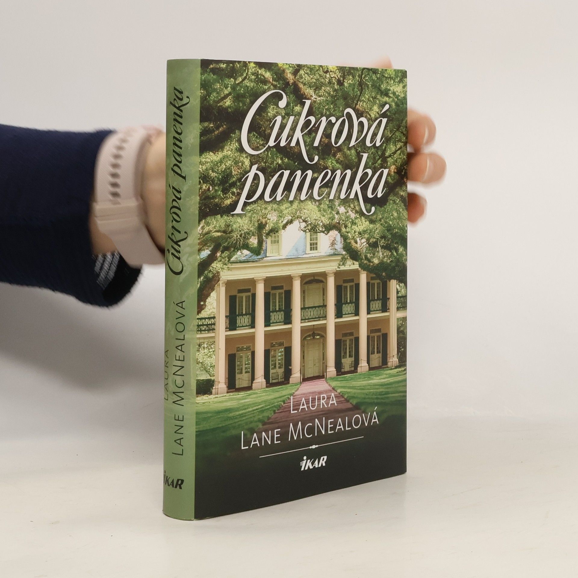 Laura Lane McNeal Cukrová panenka