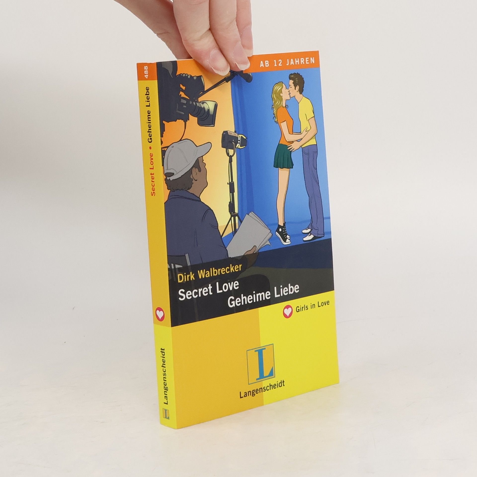 Dirk Walbrecker Secret Love - Geheime Liebe. Ein deutsch-englischer Liebesroman