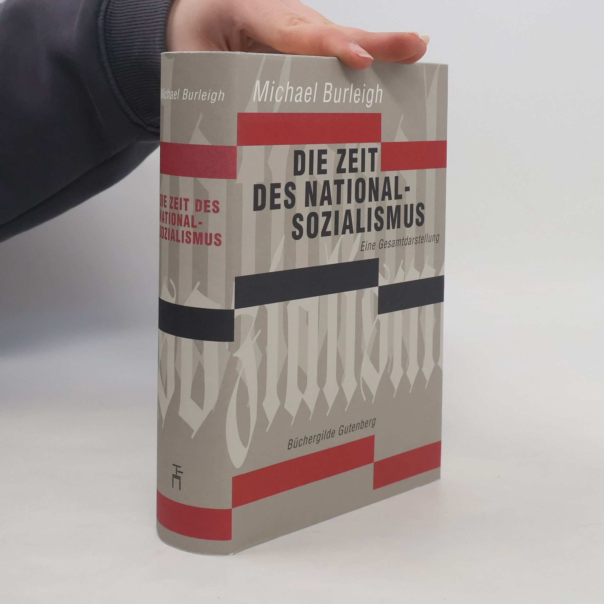 Michael Burleigh Die Zeit des Nationalsozialismus