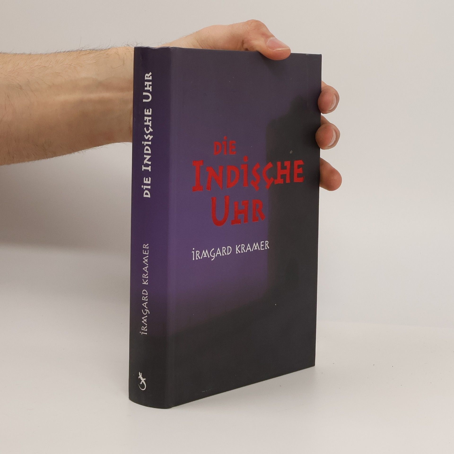 Irmgard Kramer Die indische Uhr