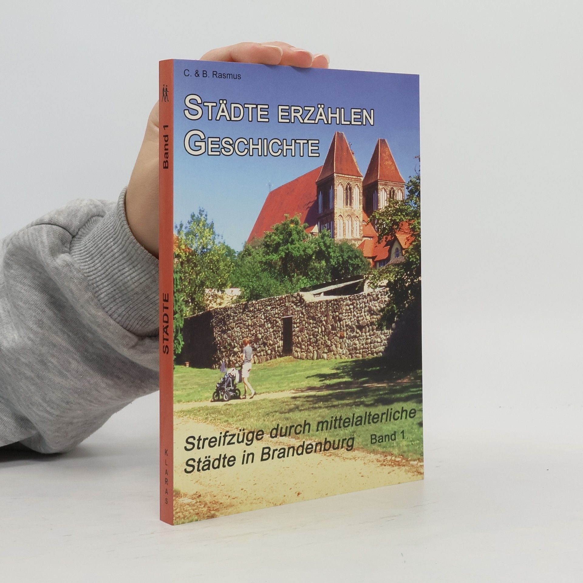 Carsten Rasmus Städte erzählen Geschichte