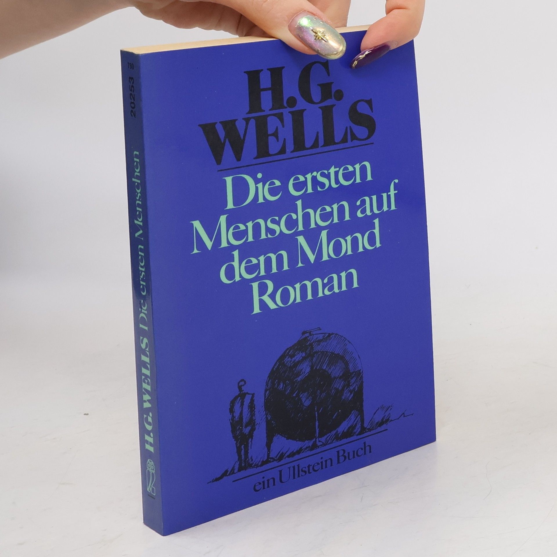 Herbert George Wells Die ersten Menschen auf dem Mond