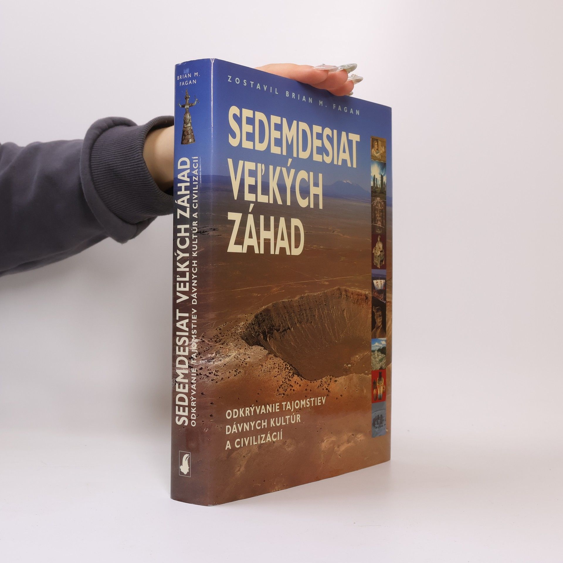 Brian Fagan Sedemdesiat veľkých záhad