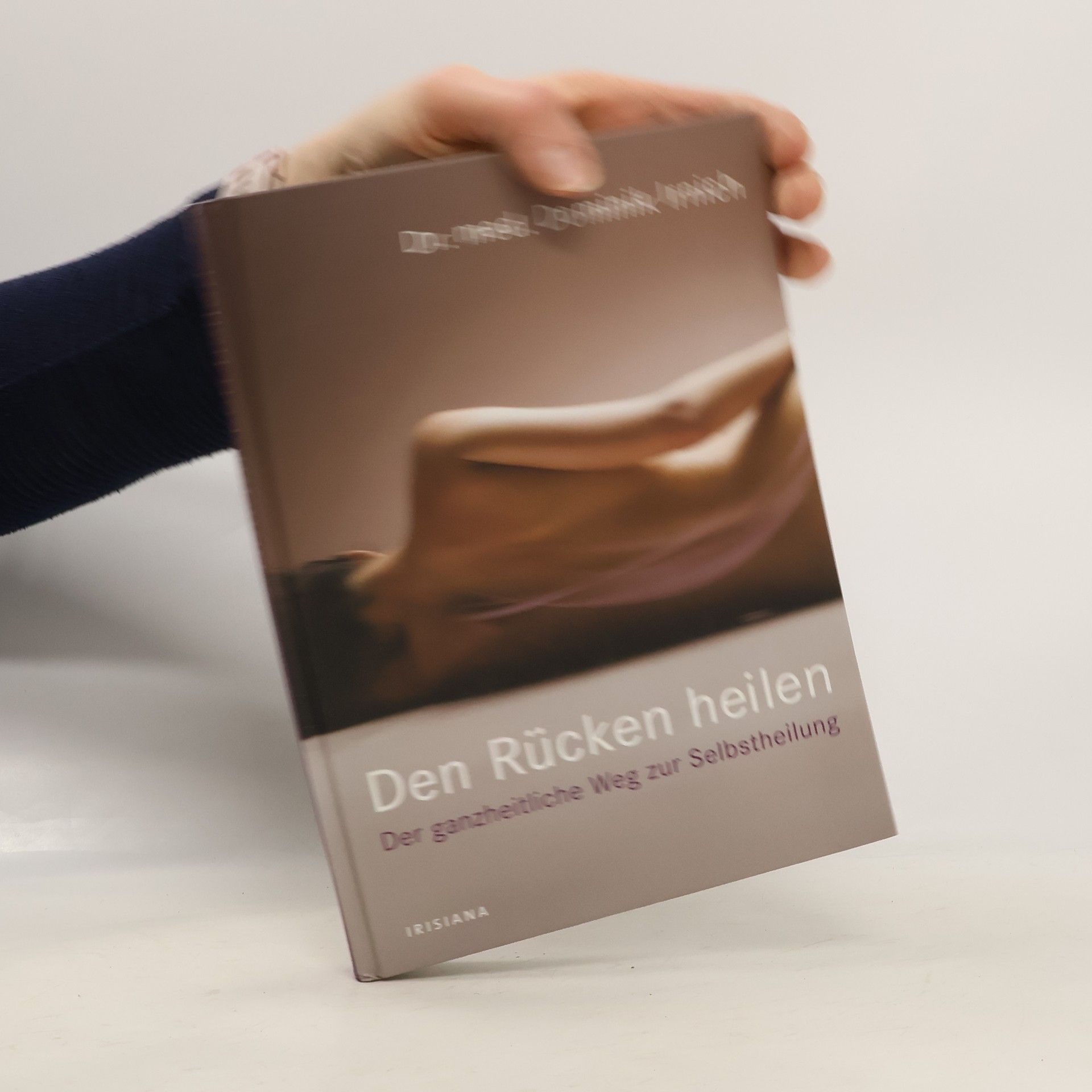 Dominik Irnich Den Rücken heilen