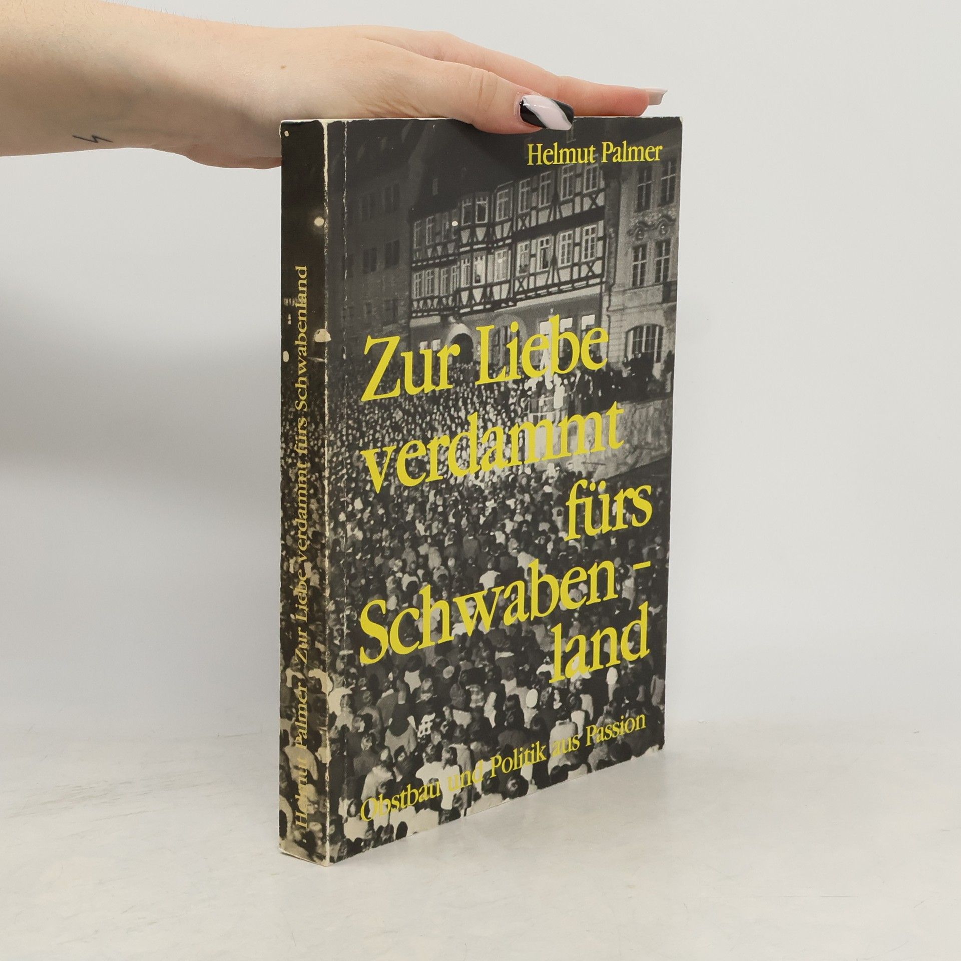 Helmut Palmer Zur Liebe verdammt fürs Schwabenland