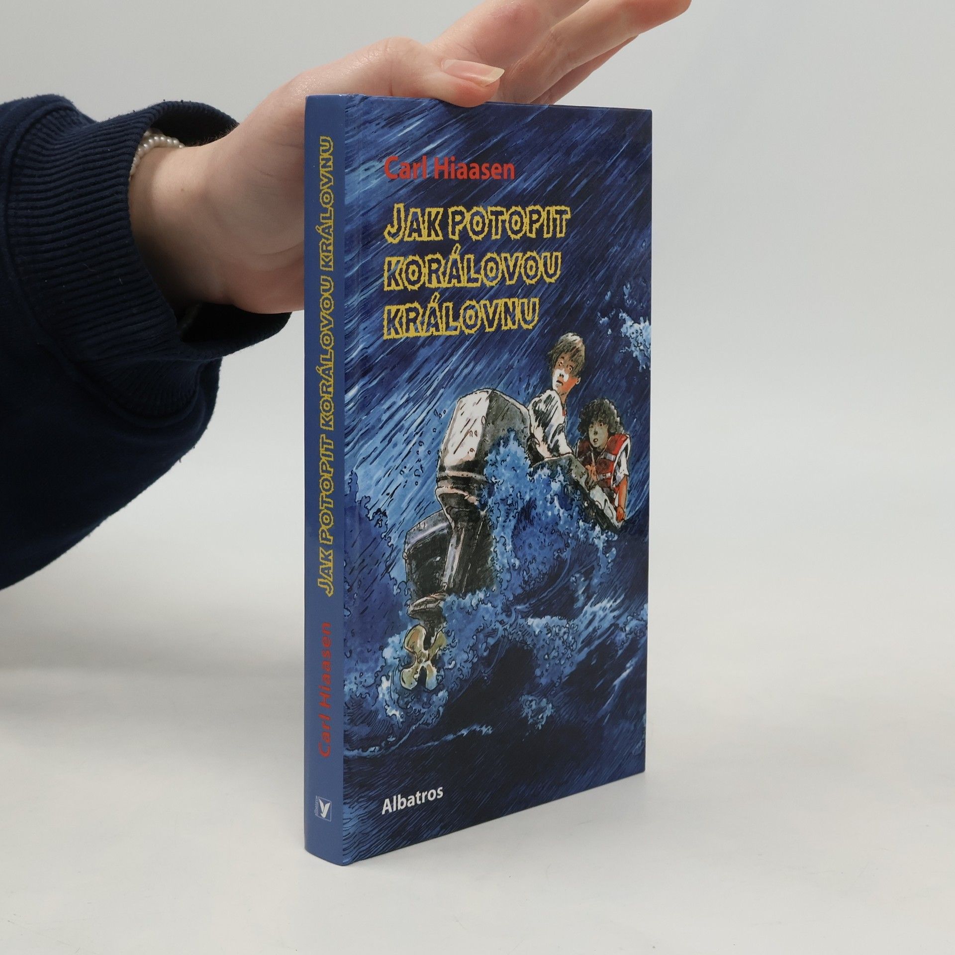 Carl Hiaasen Jak potopit Korálovou královnu