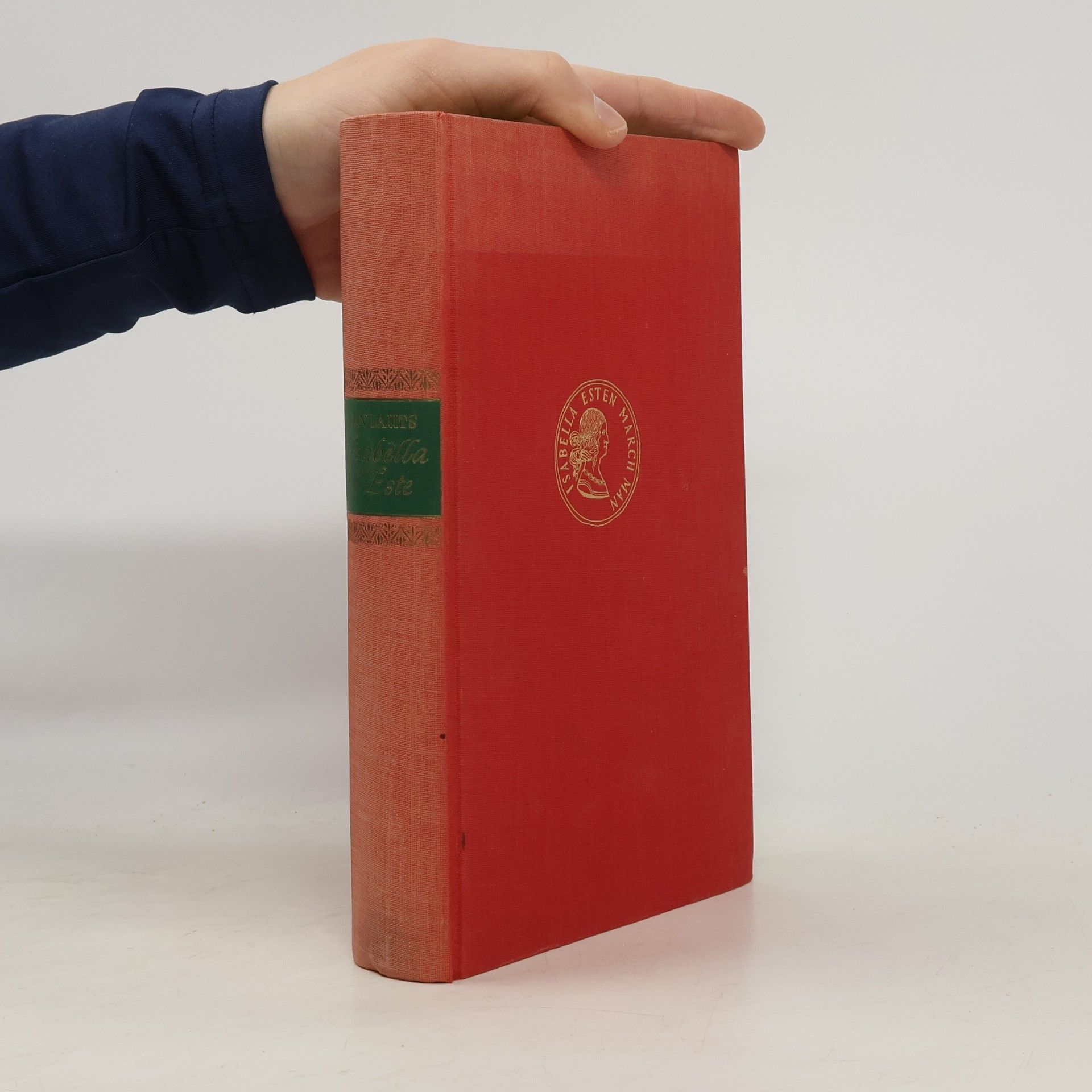 Isabella d'Este, Fürstin der Renaissancce, 1474-1539