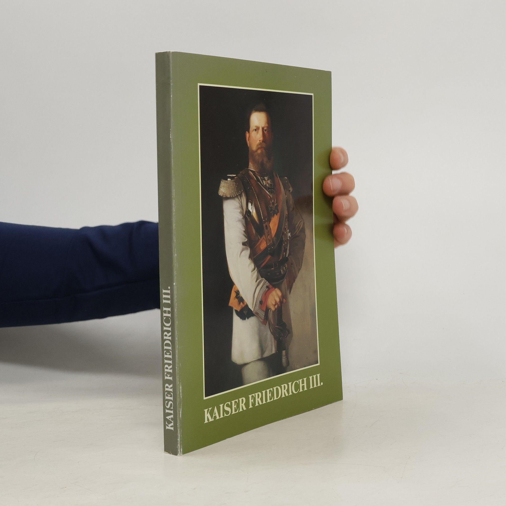 Kaiser Friedrich III, 1831-1888