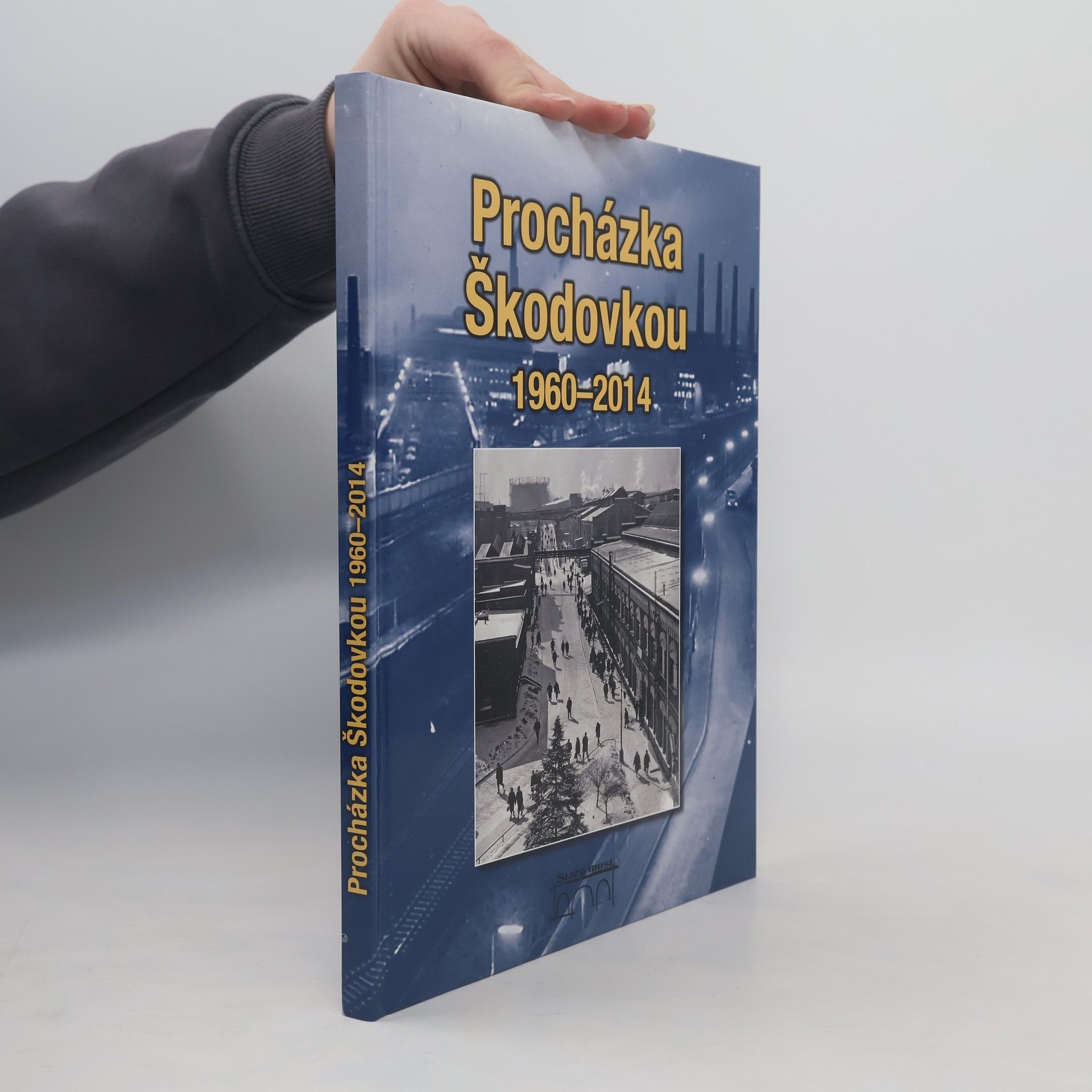 Petr Mazný Procházka Škodovkou 1960–2014