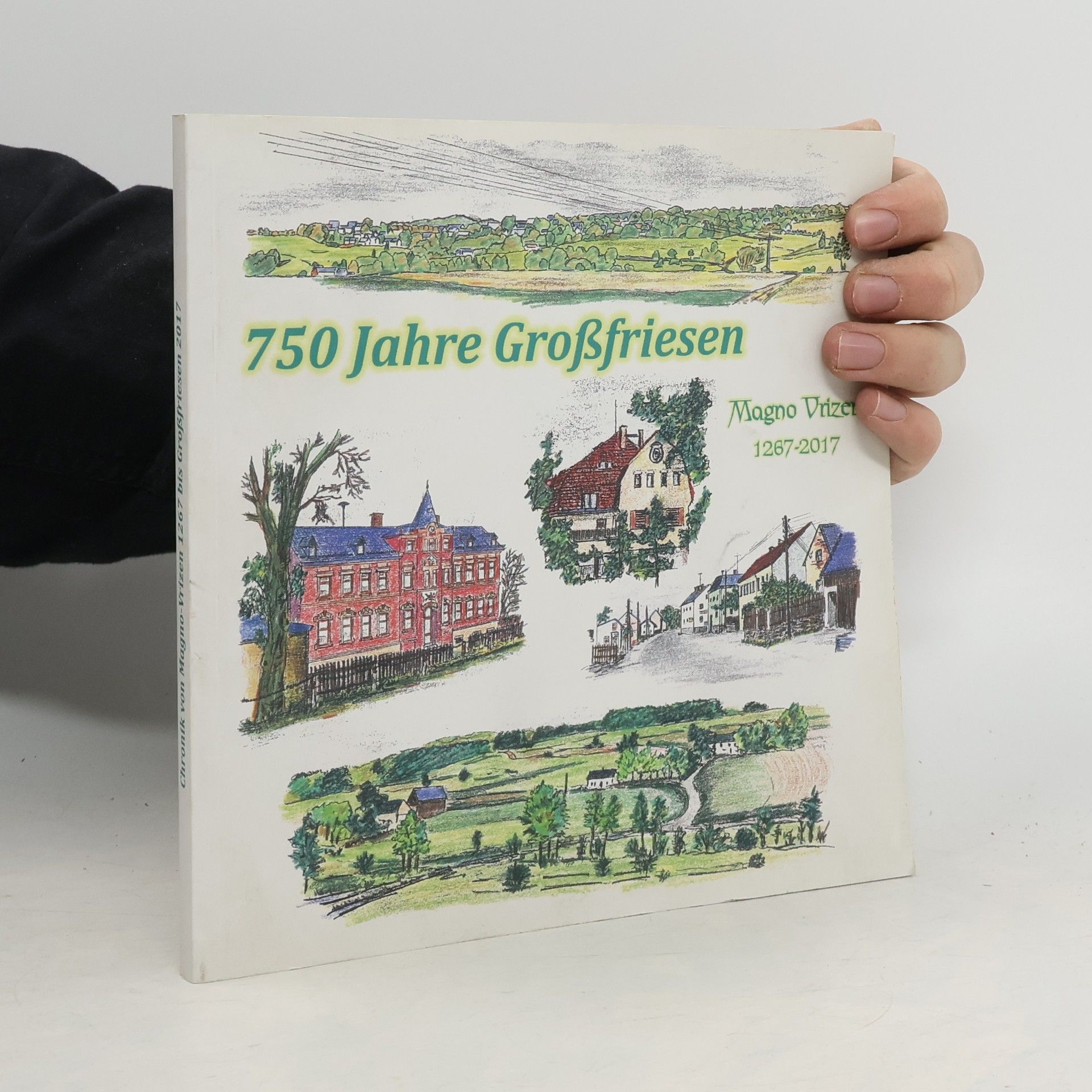 Collectif d'auteurs 750 Jahre Großfriesen