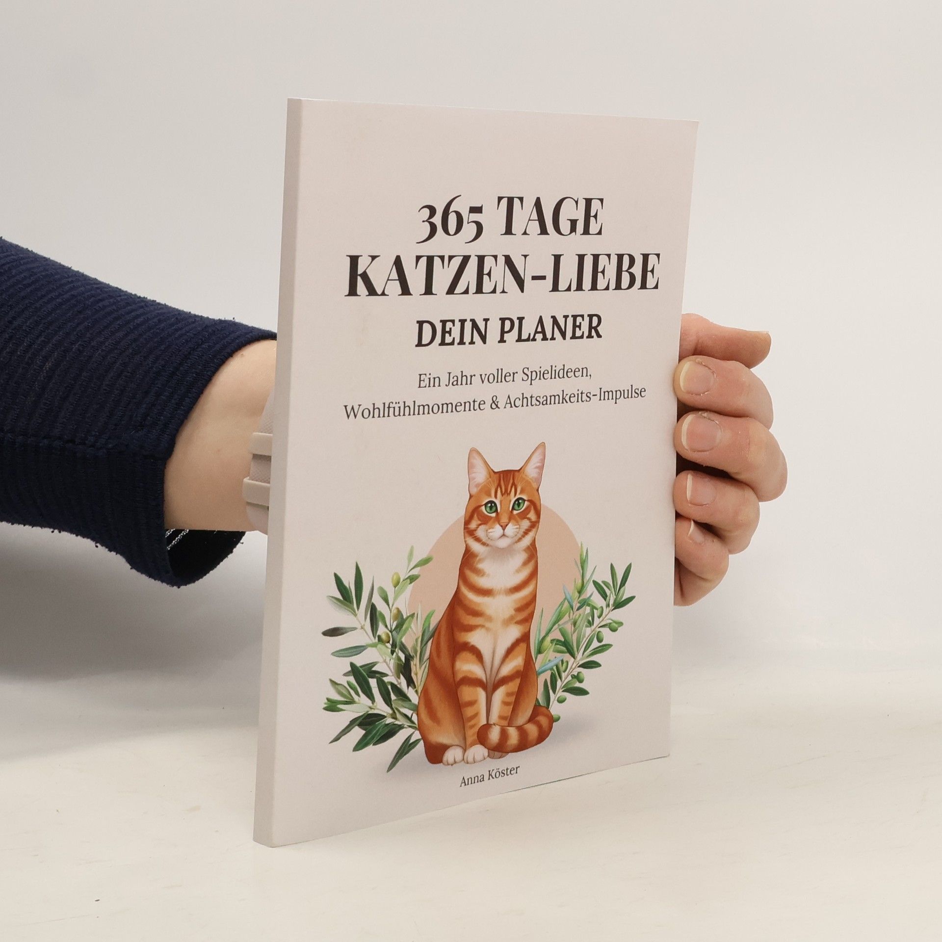 Anna Köster 365 Tage Katzen-Liebe dein Planer