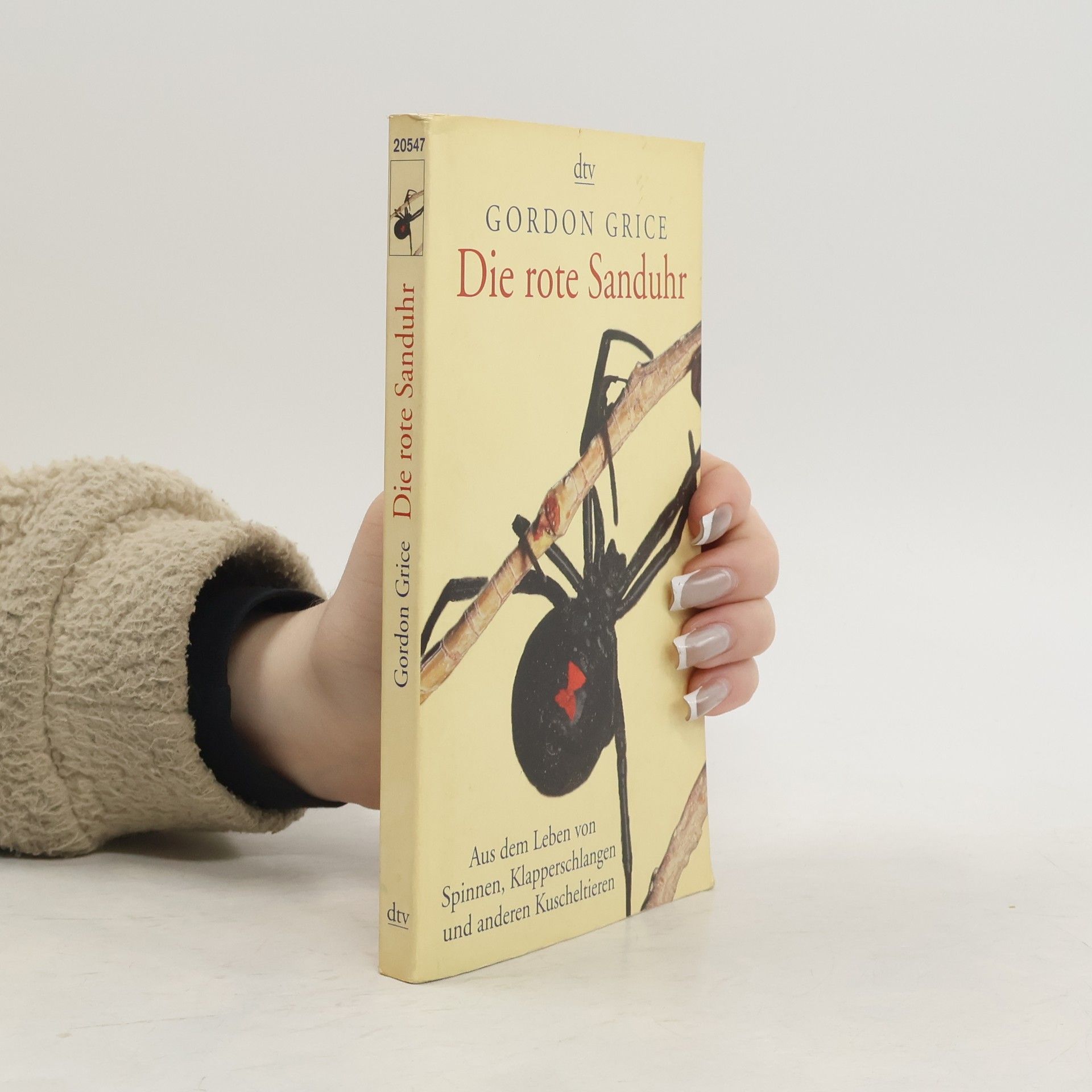 Gordon Grice Die rote Sanduhr