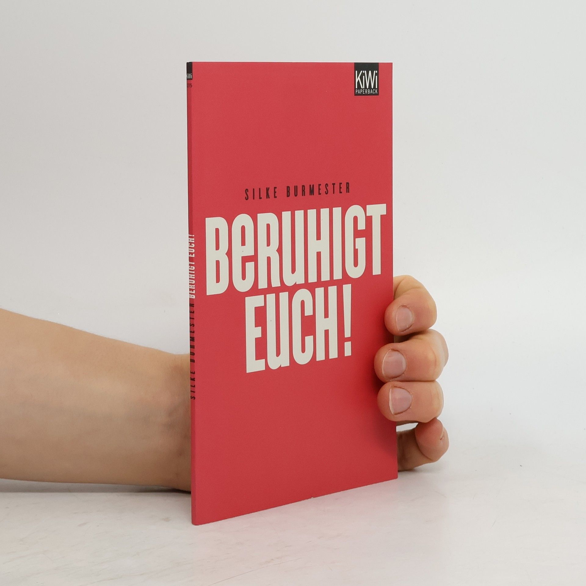 Silke Burmester Beruhigt Euch!