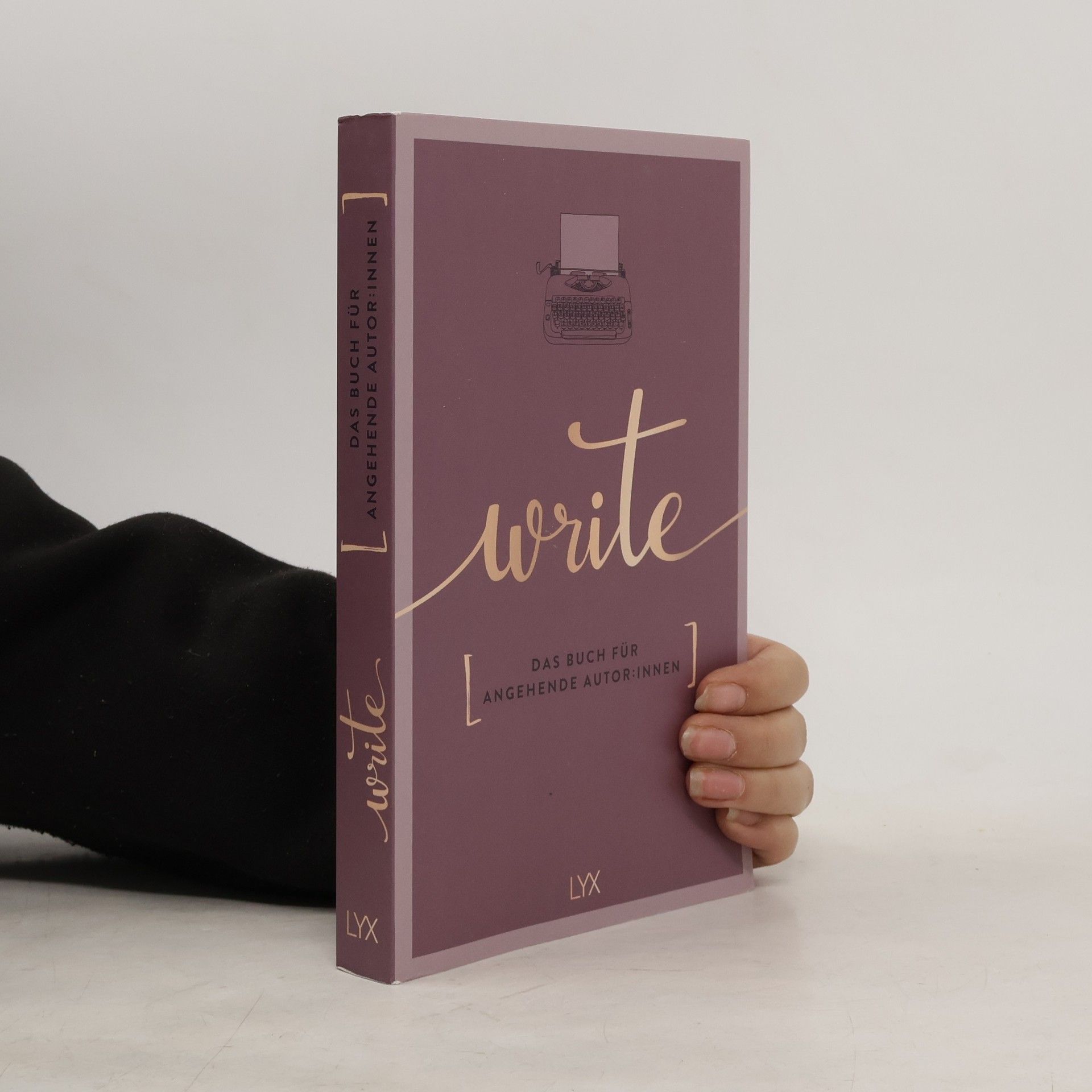 Write - Das Buch für angehende Autor:innen