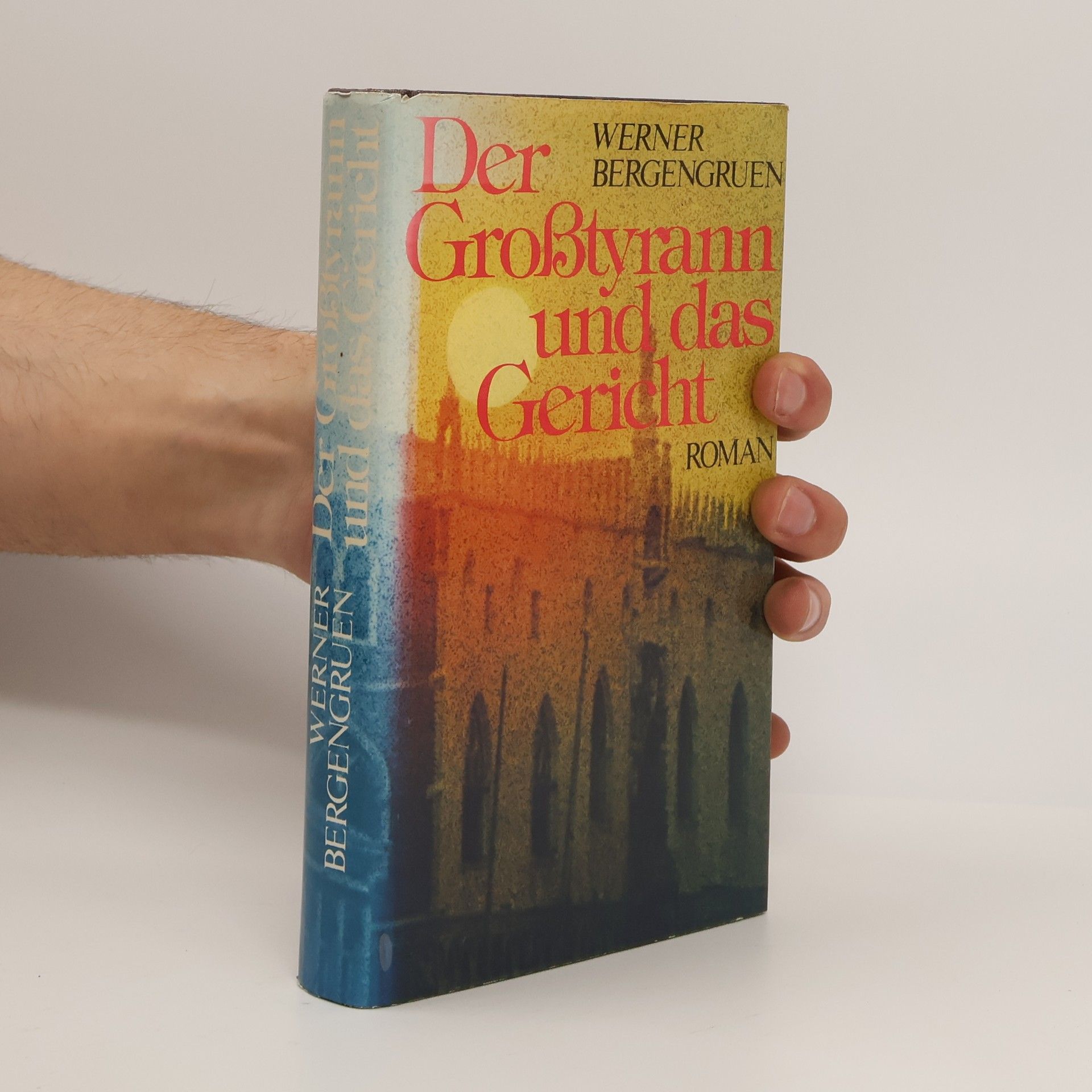 Werner Bergengruen Der Großtyrann und das Gericht