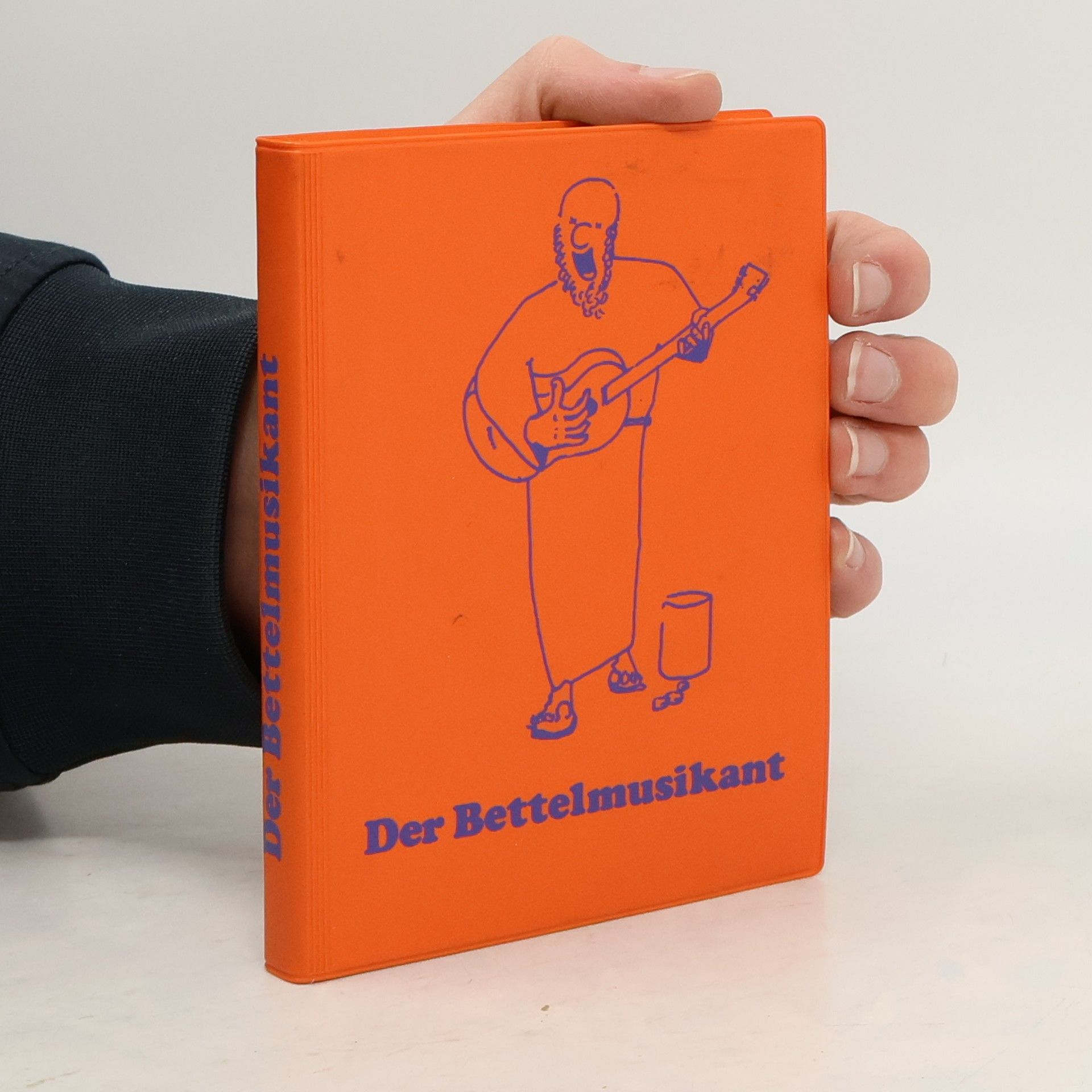 Reinhold Brumberger Der Bettelmusikant. Liederbuch von Franziskanermönchen verfasst
