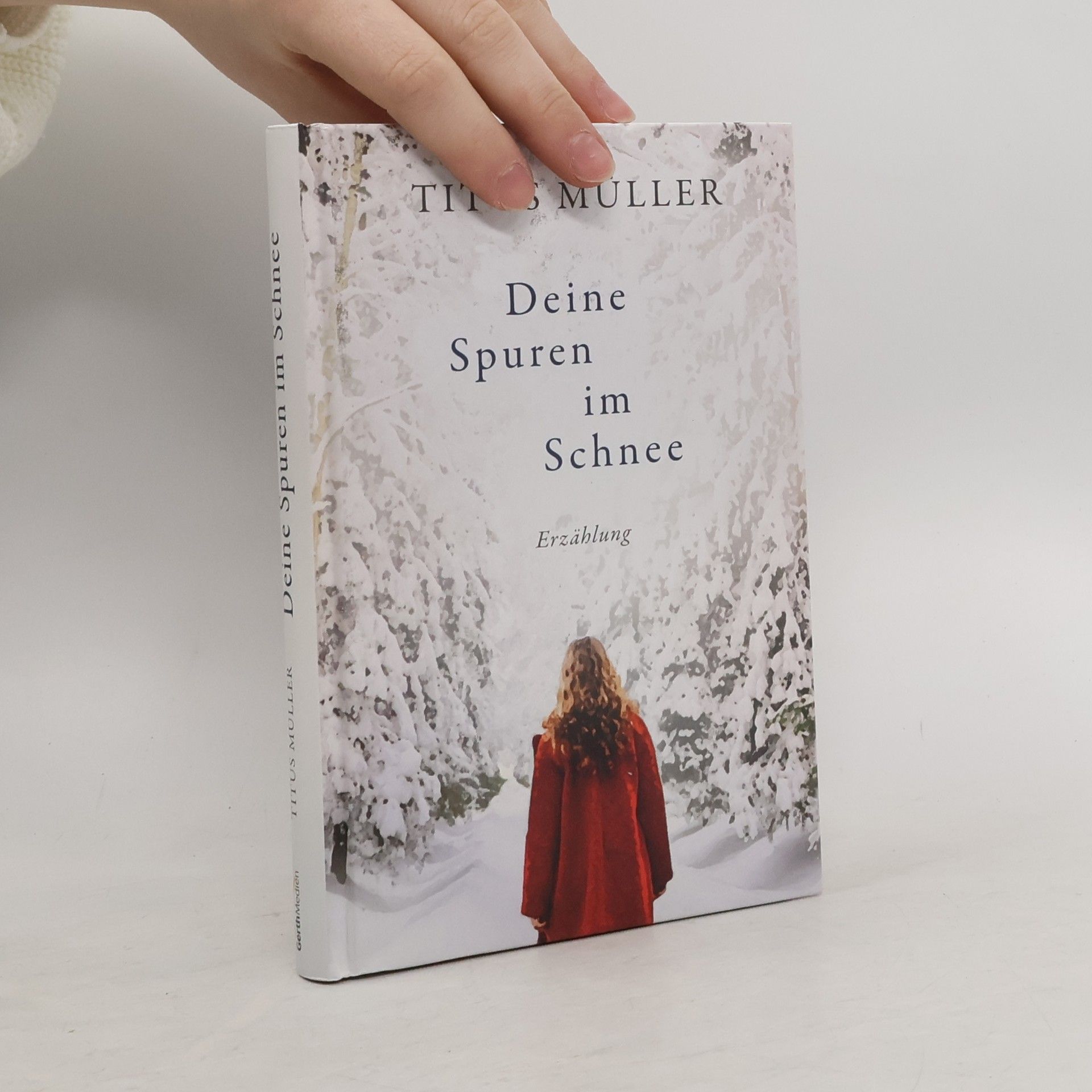 Titus Müller Deine Spuren im Schnee