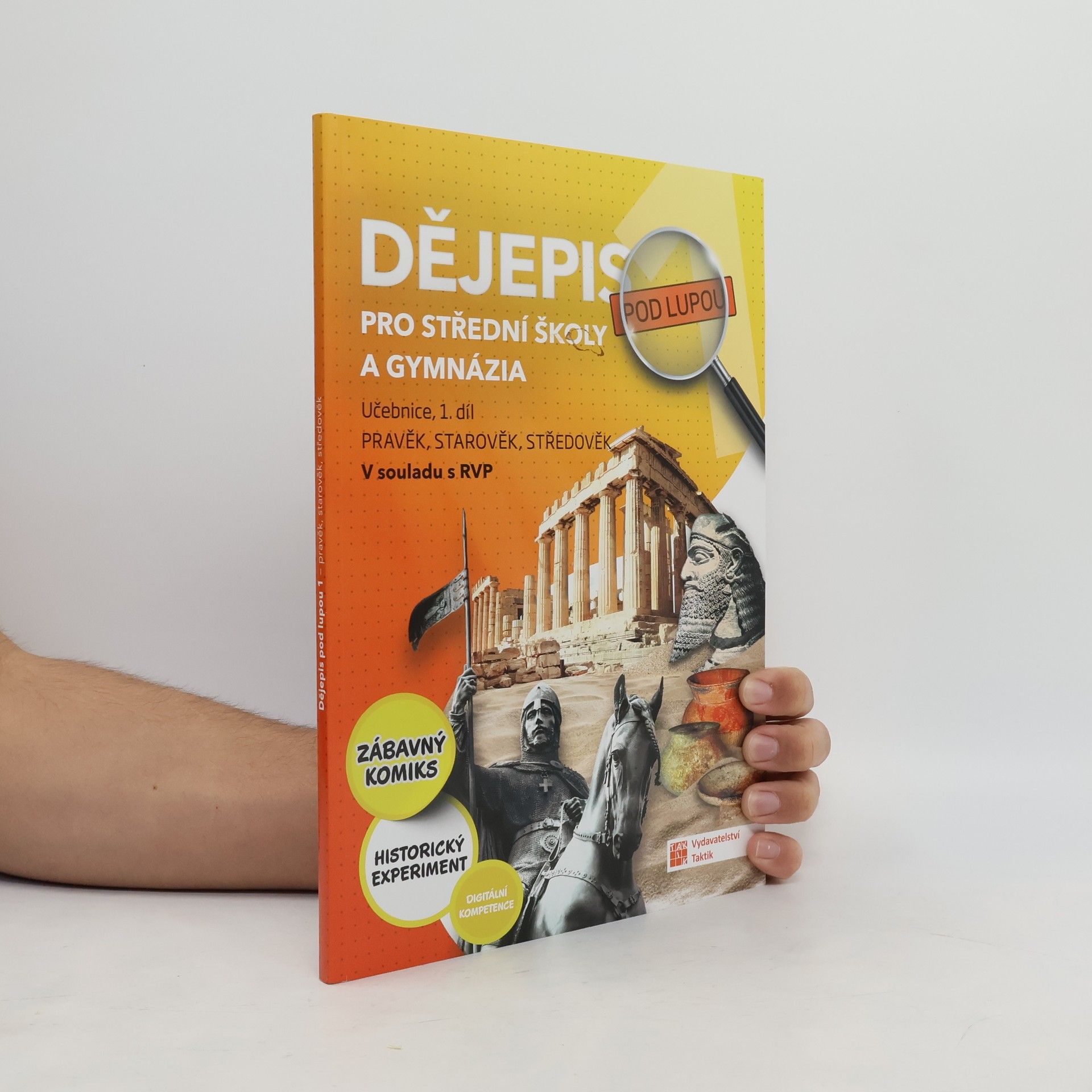 Collectif d'auteurs Dějepis pro střední školy a gymnázia