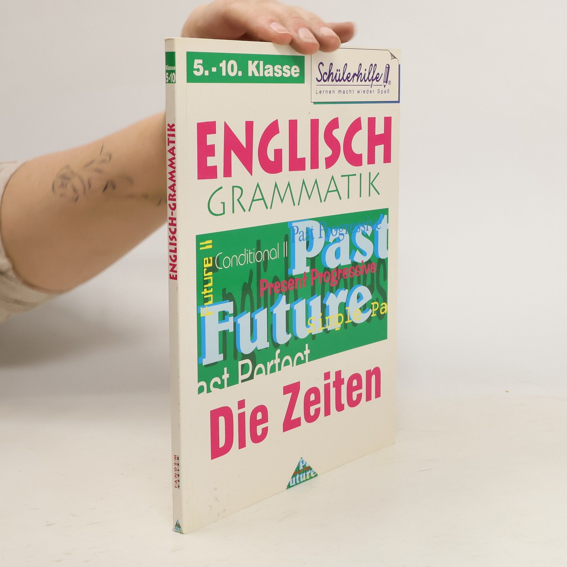 Autorenkollektiv Englisch Grammatik. Die Zeiten