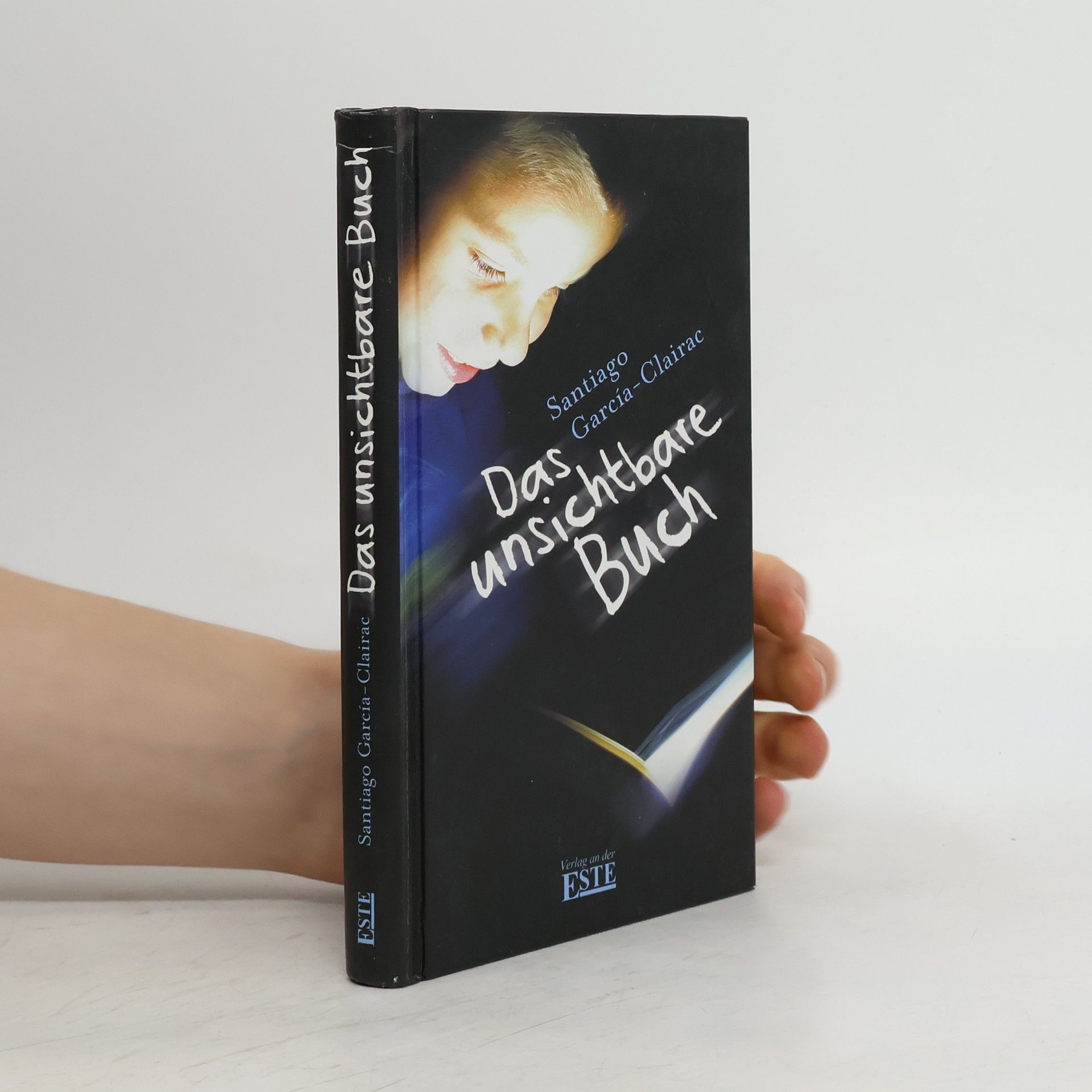Santiago Garci a. Clairac Das unsichtbare Buch