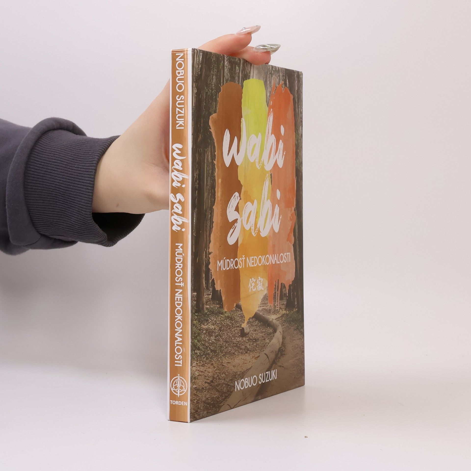 Nobuo Suzuki Wabi sabi: Múdrosť nedokonalosti