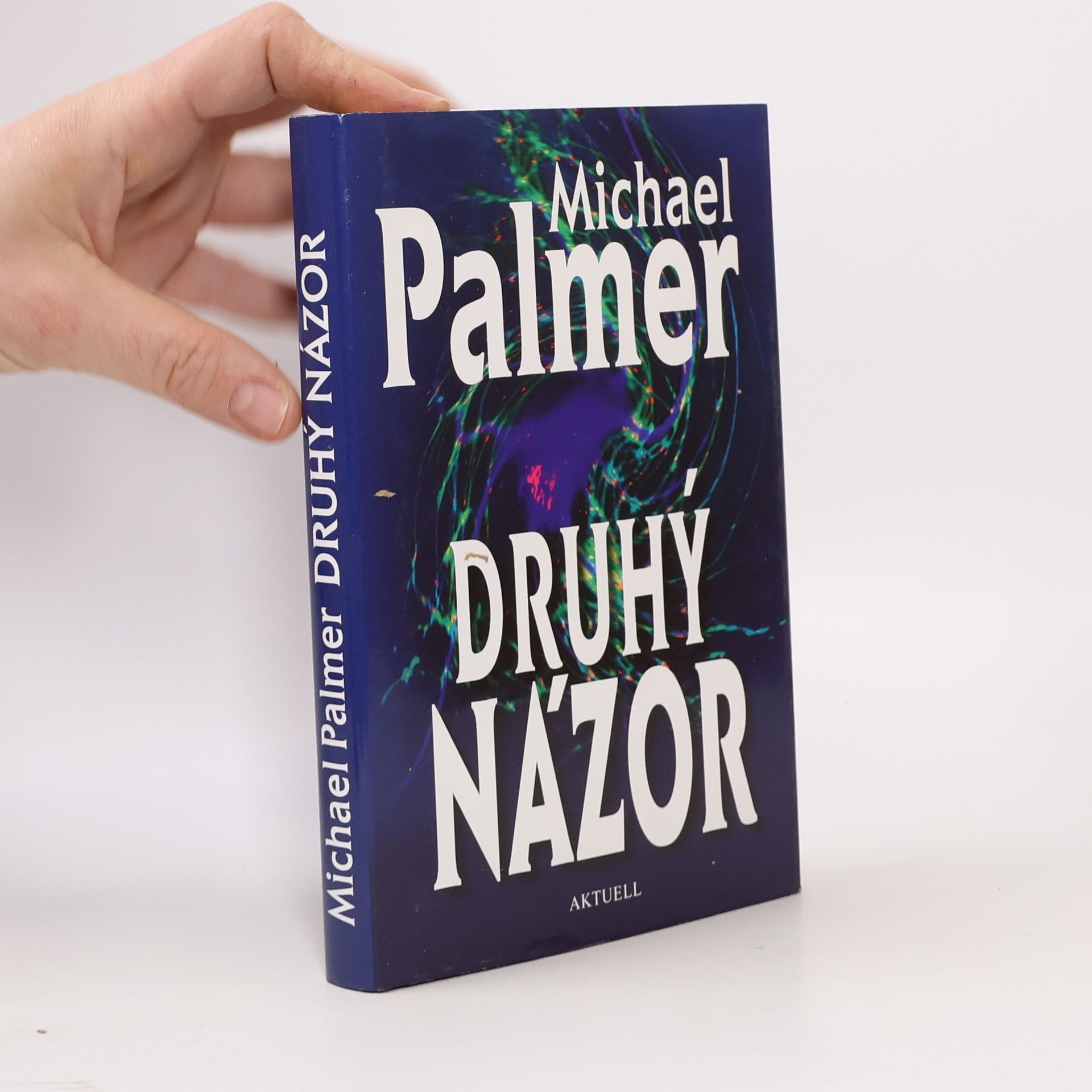 Michael Palmer Druhý názor