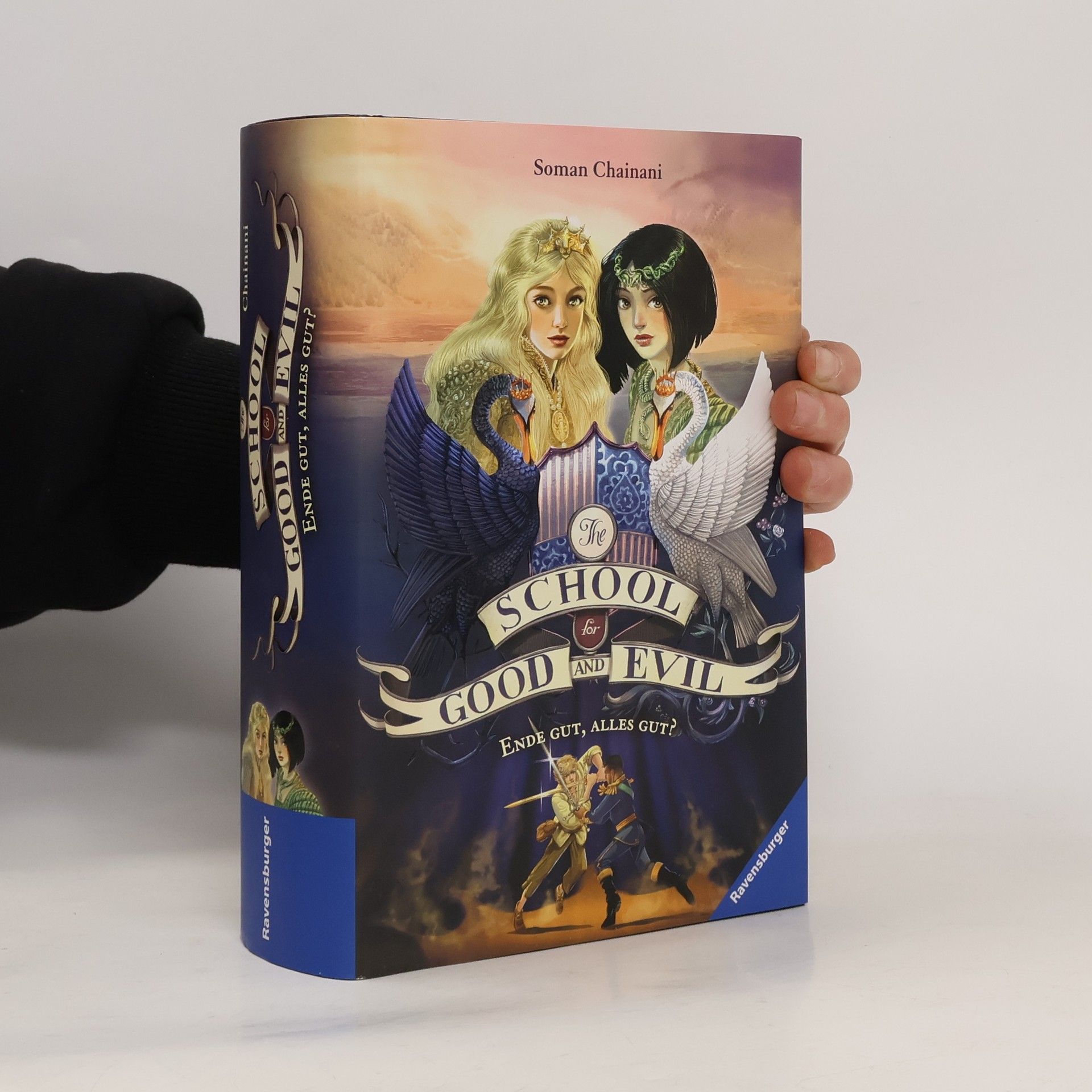 Soman Chainani The School for Good and Evil, Band 6: Ende gut, alles gut?