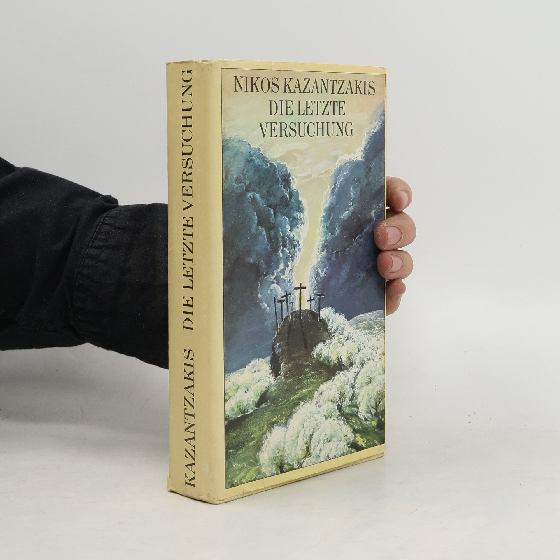 Nikos Kazantzakis Die letzte Versuchung