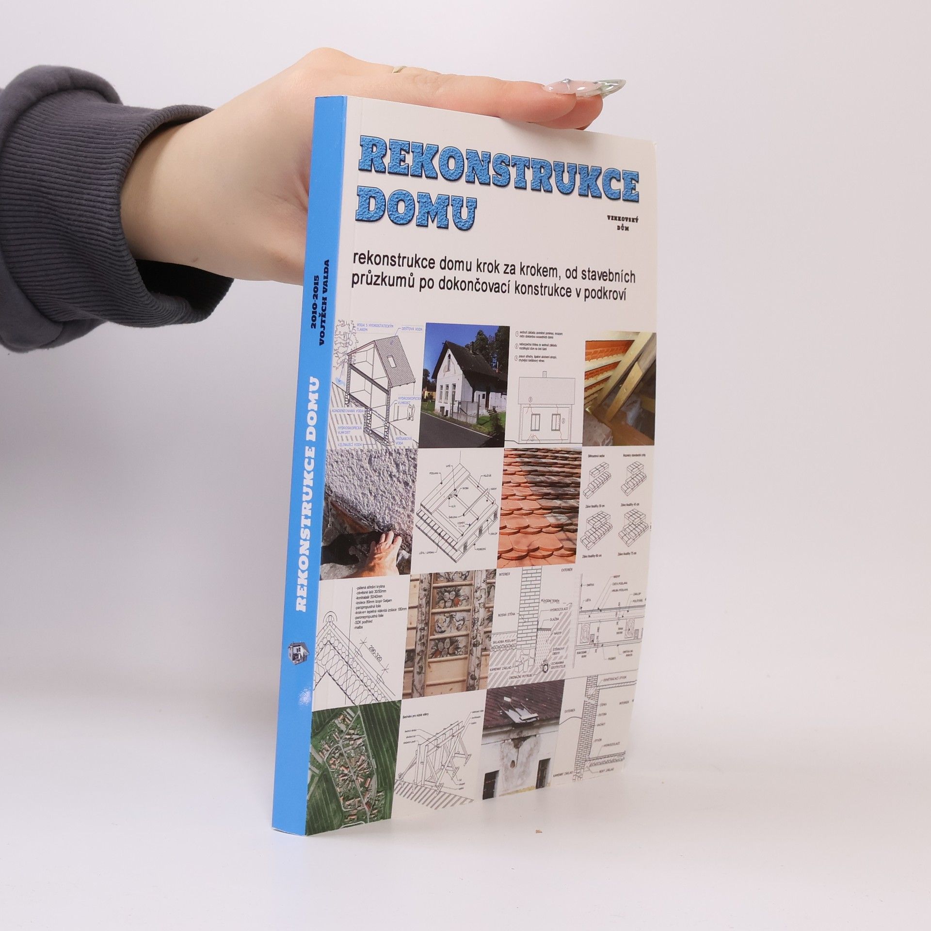 Vojtěch Valda Rekonstrukce domu