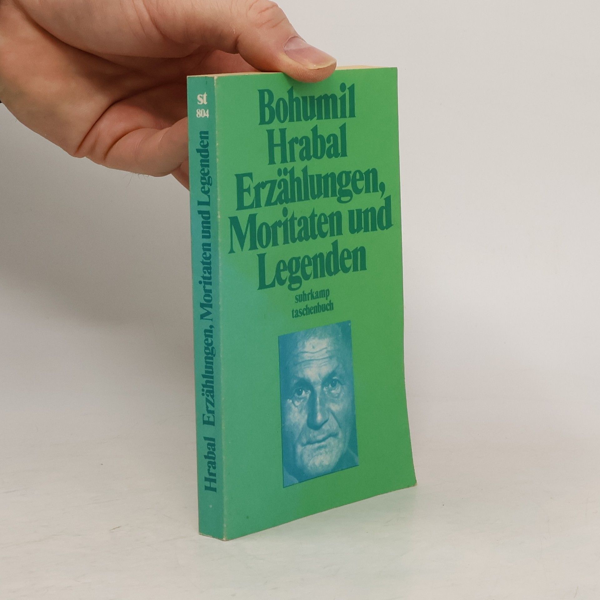 Bohumil Hrabal Erzählungen, Moritaten und Legenden.