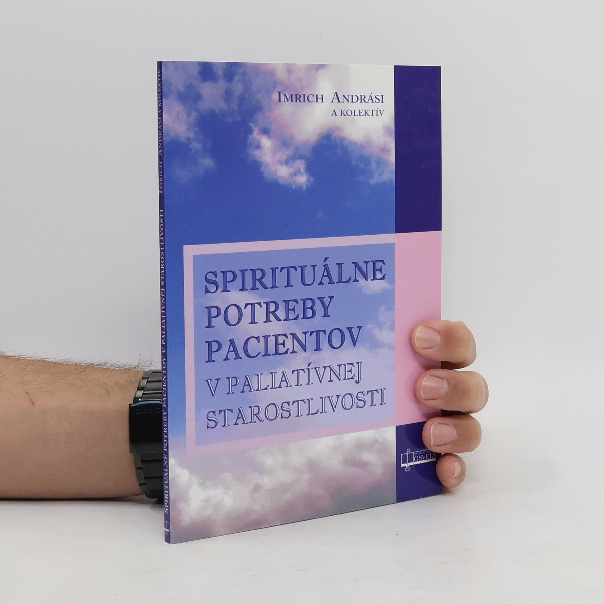 Spirituálne potreby pacientov v paliatívnej starostlivosti