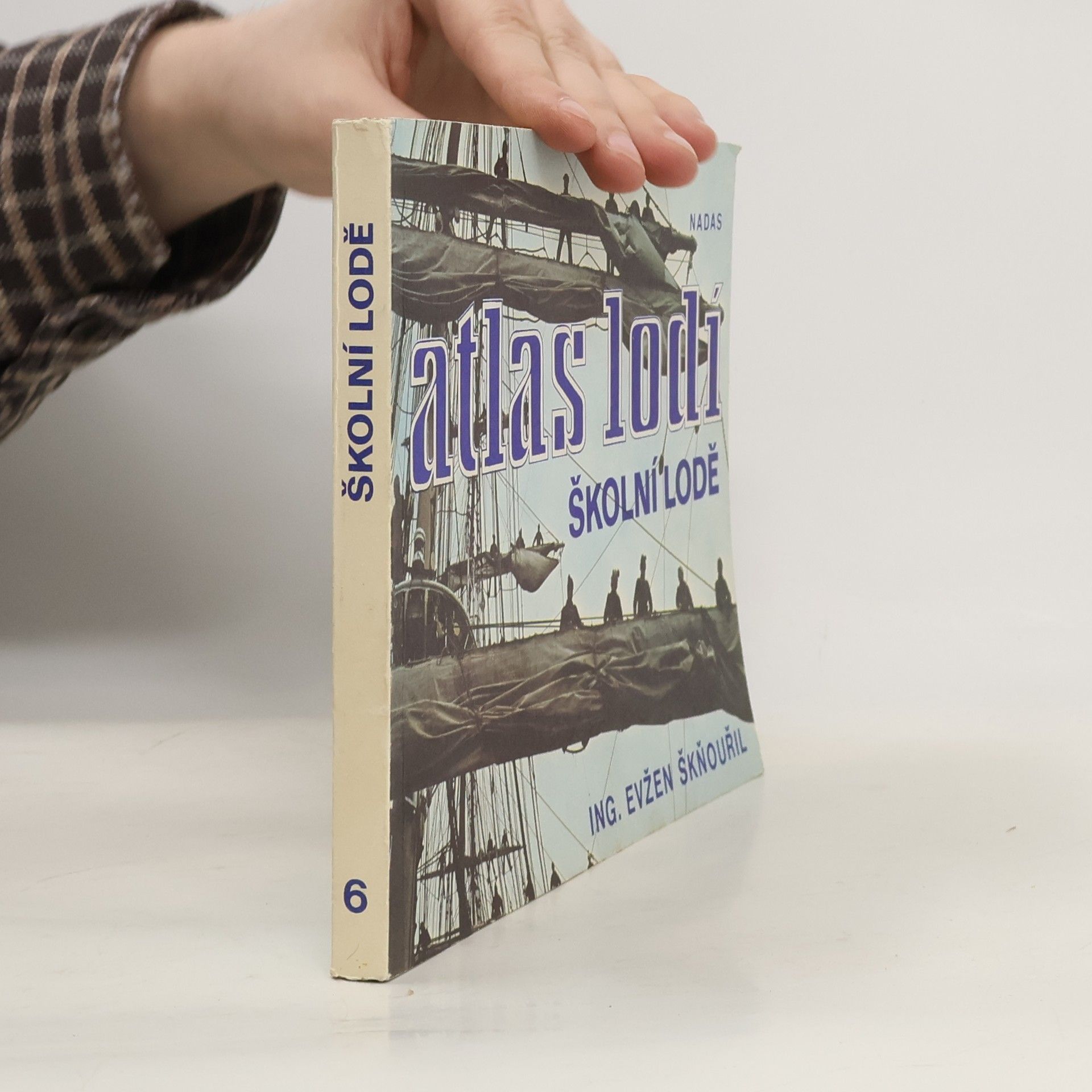 Evžen Škňouřil Atlas lodí 6. Školní lodě