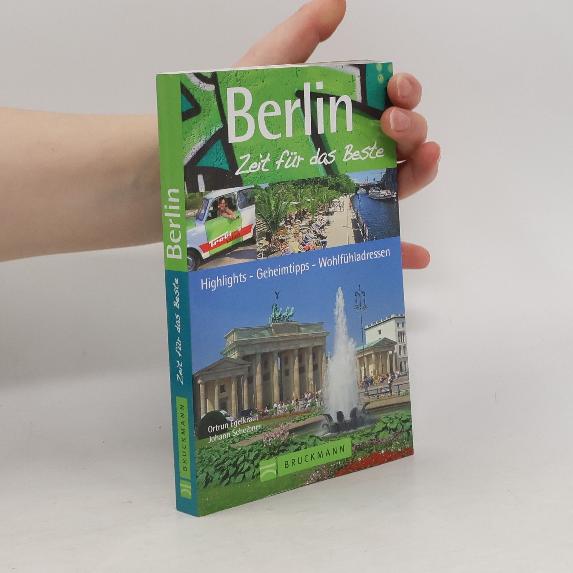 Ortrun Egalkraut Berlin - Zeit für das Beste
