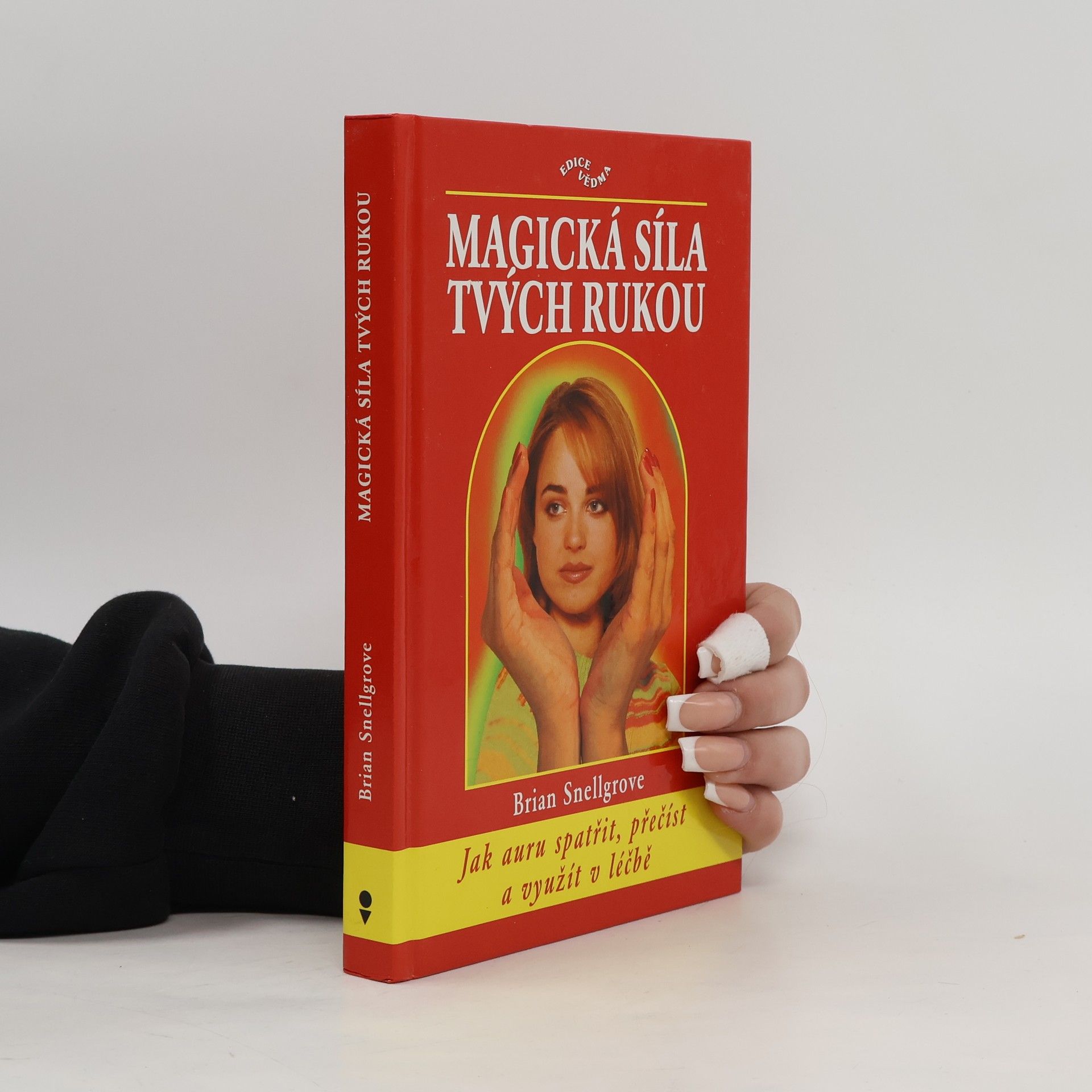 Brian Snellgrove Magická síla tvých rukou
