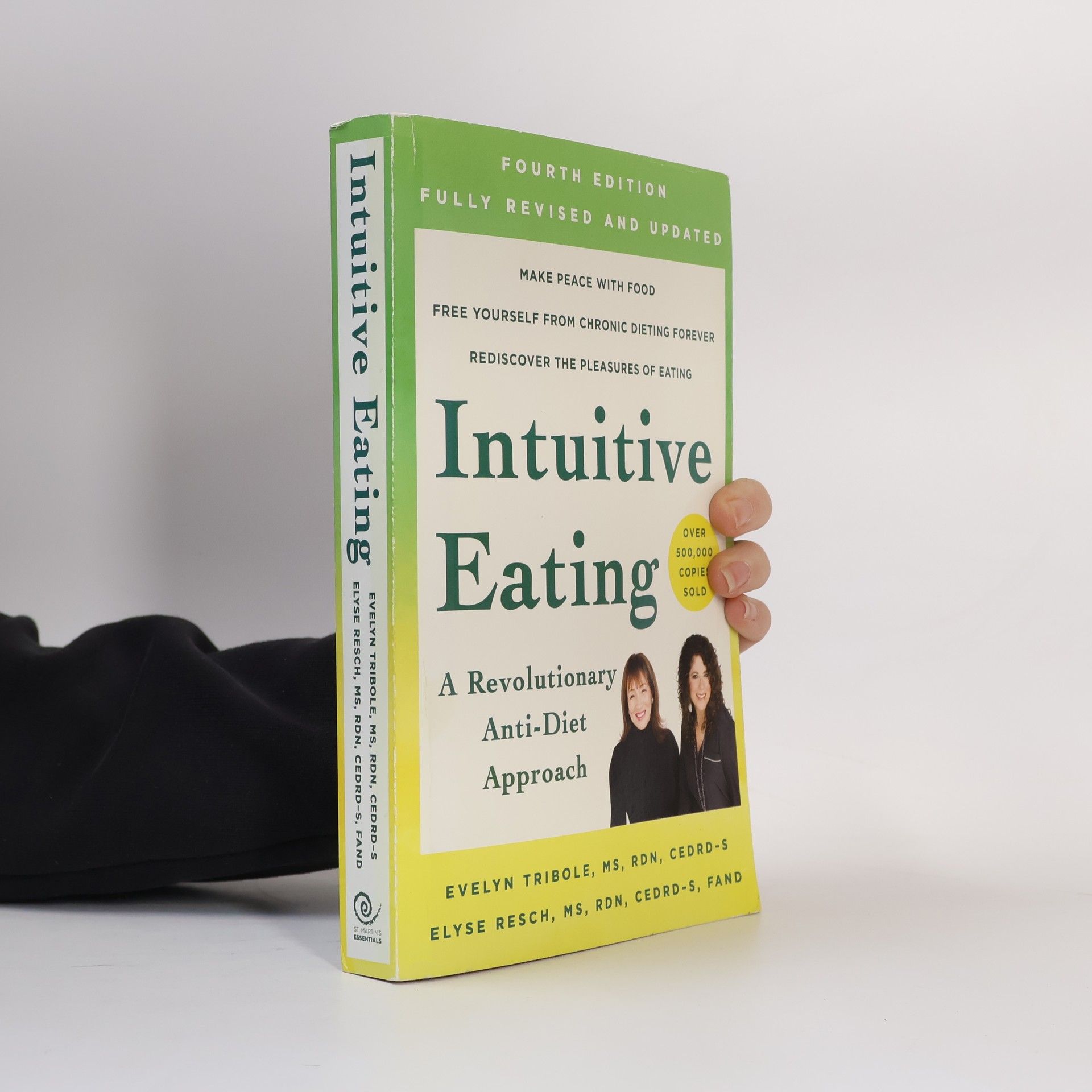 Evelyn Tribole, M.S., R.D. Intuitive Eating