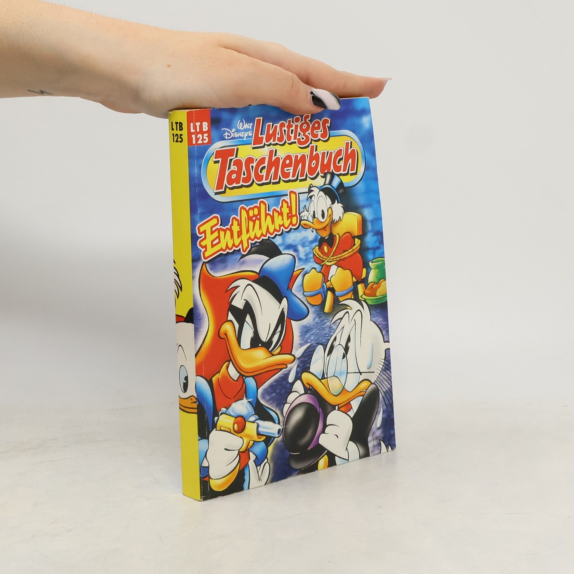 Walt Disney Lustiges Taschenbuch 125. Entführt!