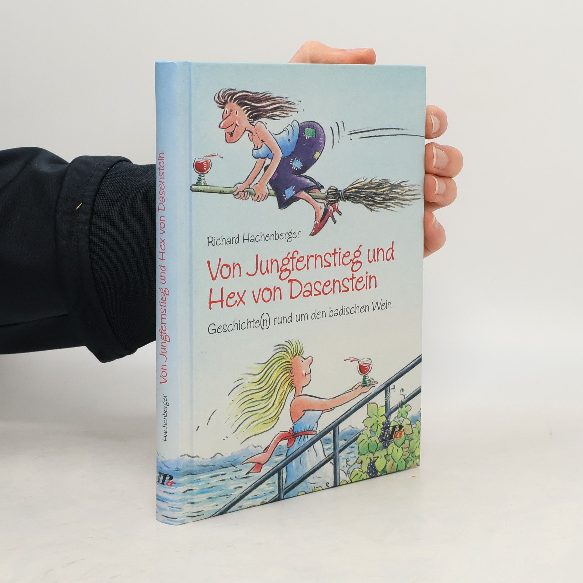 Richard Hachenberger Von Jungfernstieg und Hex vom Dasenstein