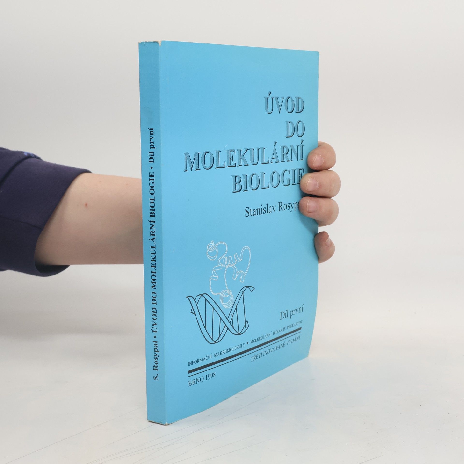 Úvod do molekulární biologie. Díl první