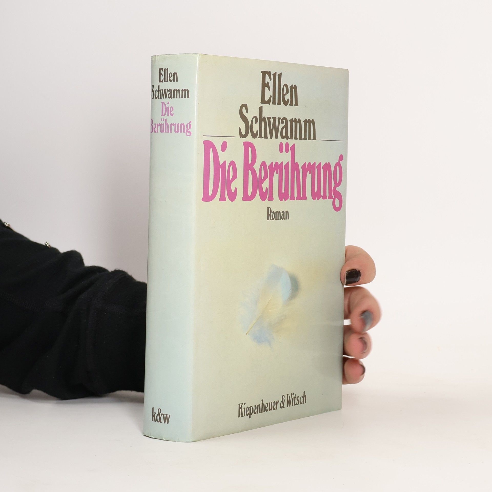 Ellen Schwamm Die Berührung