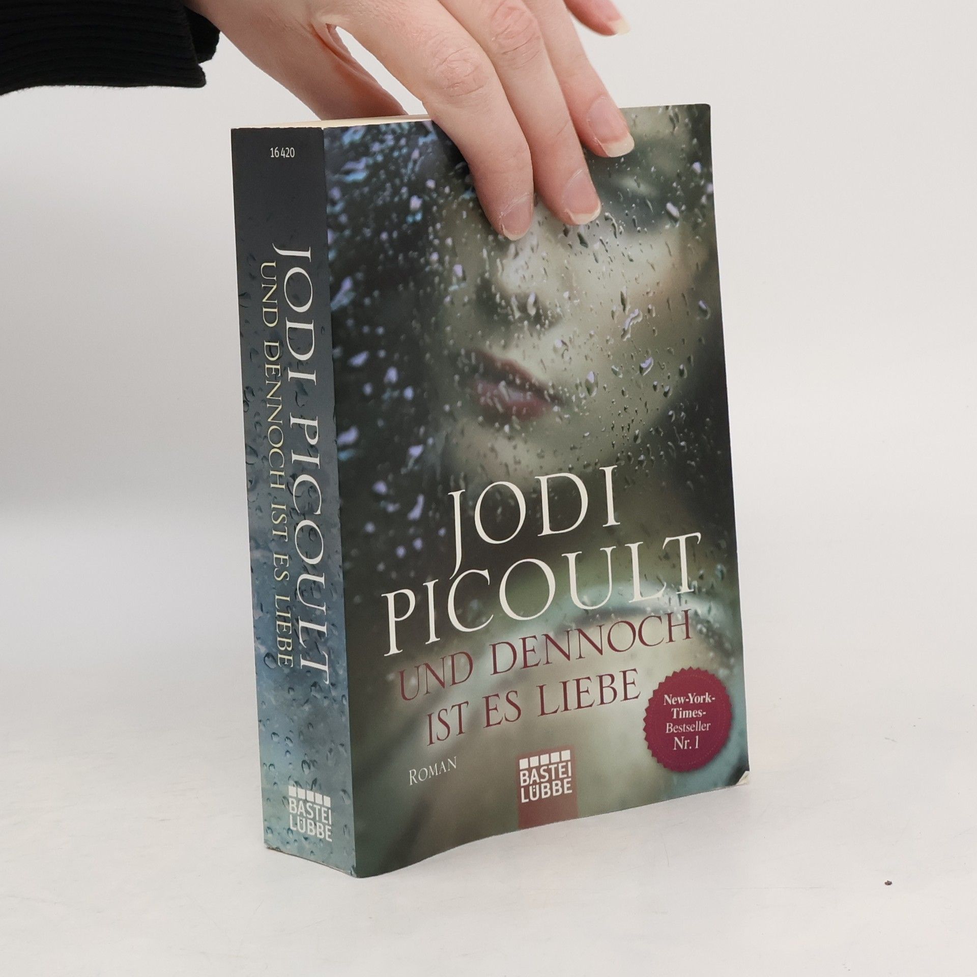 Jodi Picoult Und dennoch ist es Liebe